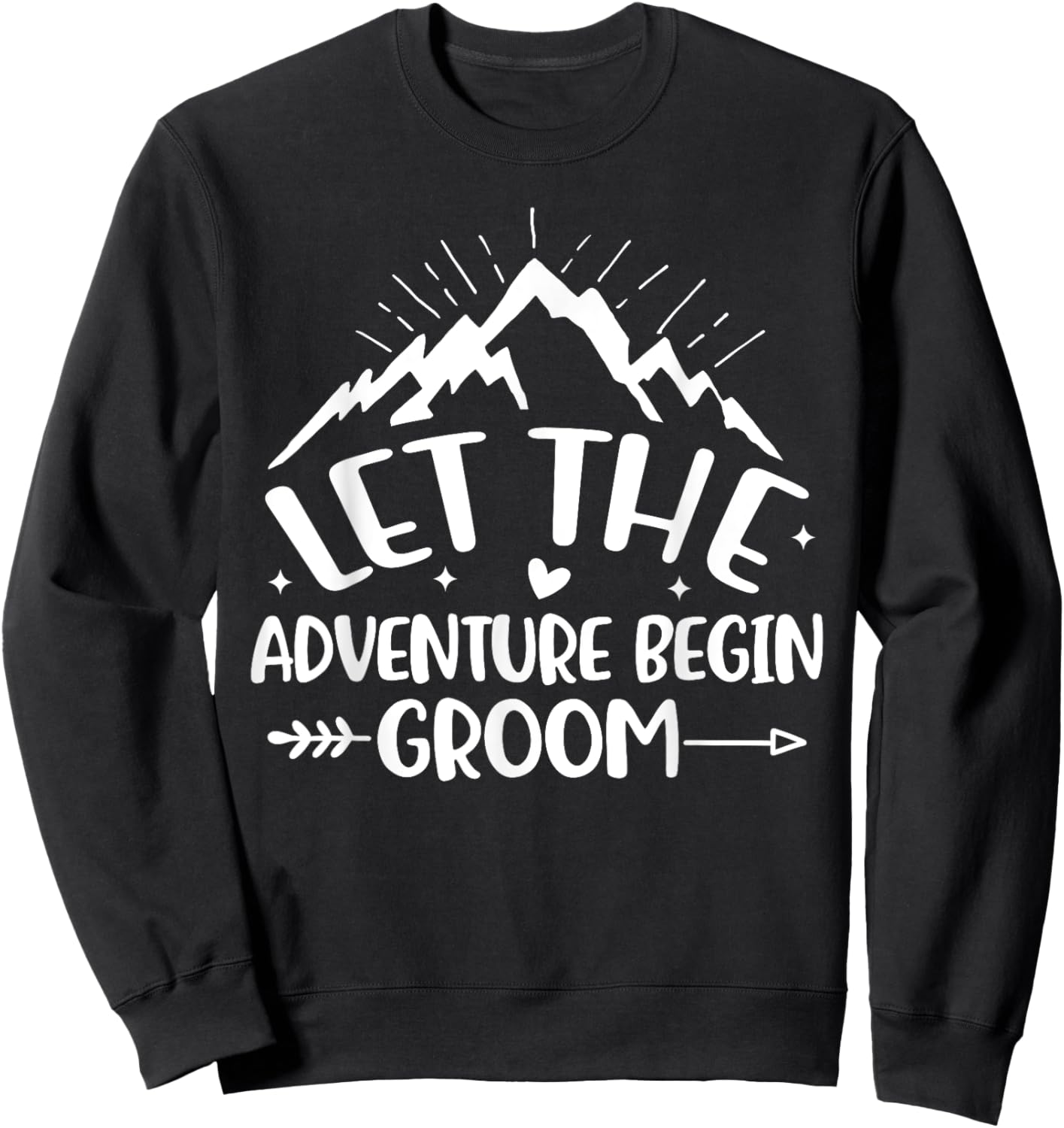 Let Adventure Begin Groom Couples Matching Camping Mountain Sweatshirt - Sweatshirt | Black