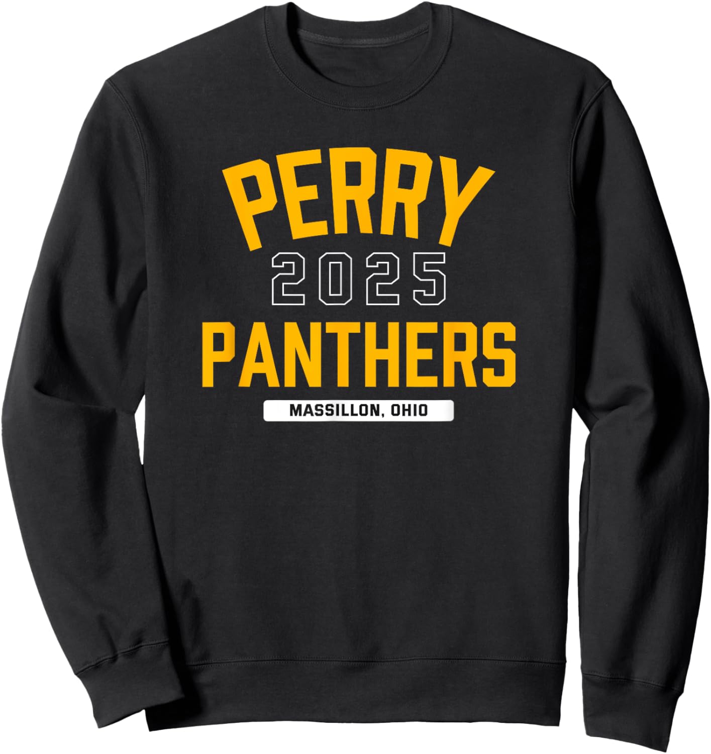 Perry Panthers Massillon, Ohio 2025 Sweatshirt - Sweatshirt | Black