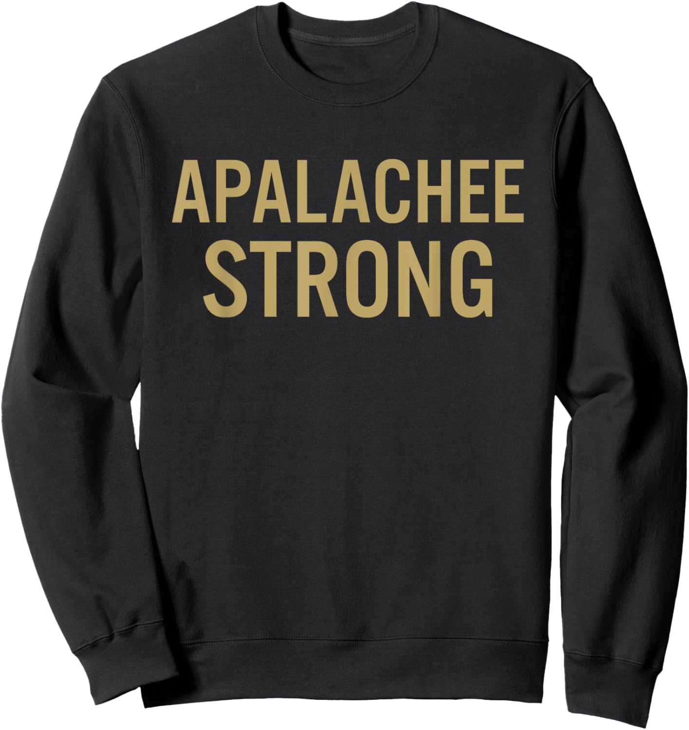 Apalachee High School Strong Sweatshirt - Sweatshirt | Black