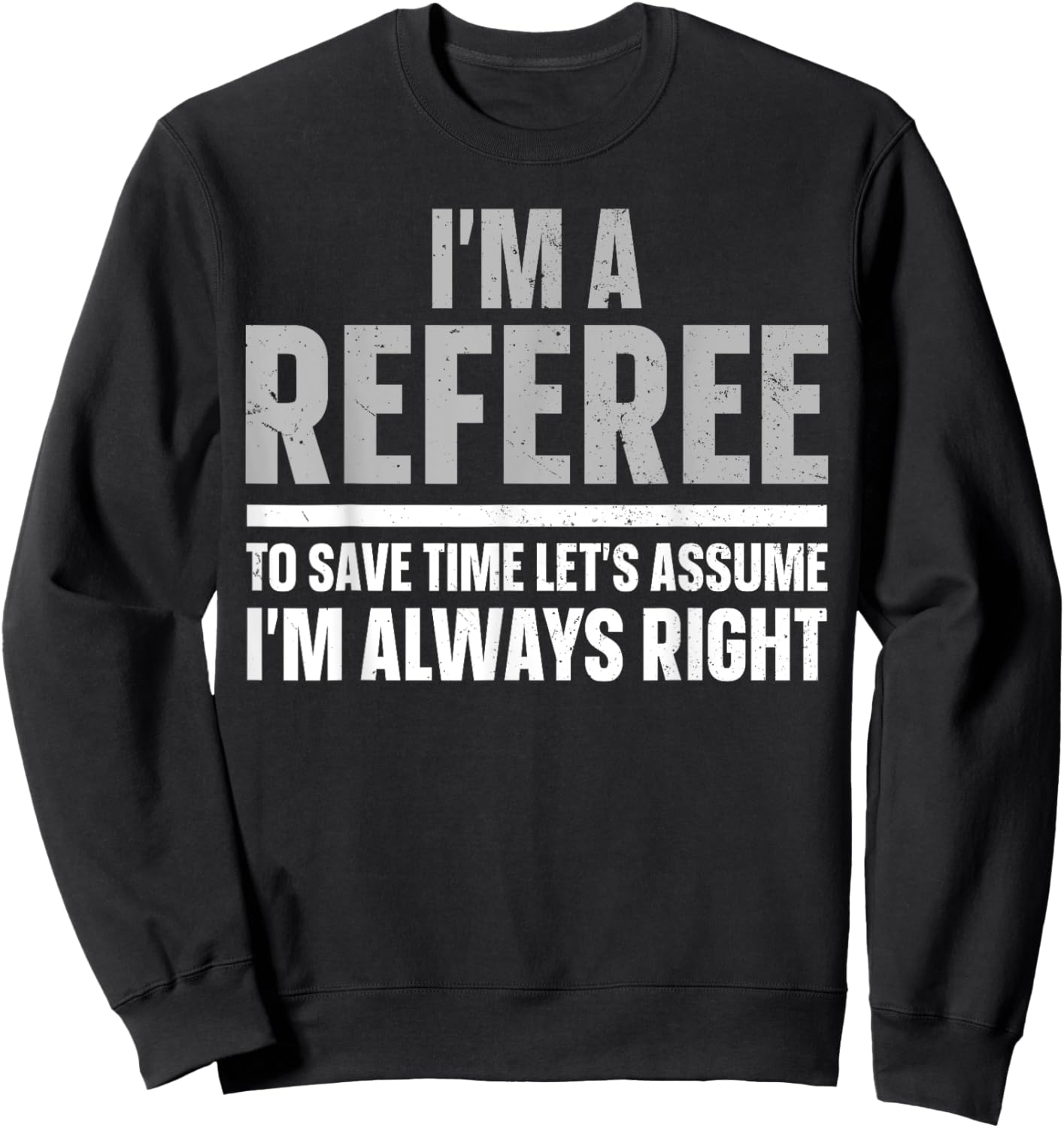Cool Referee Design Women Reffing Sports Ref Referee Sweatshirt - Sweatshirt | Black