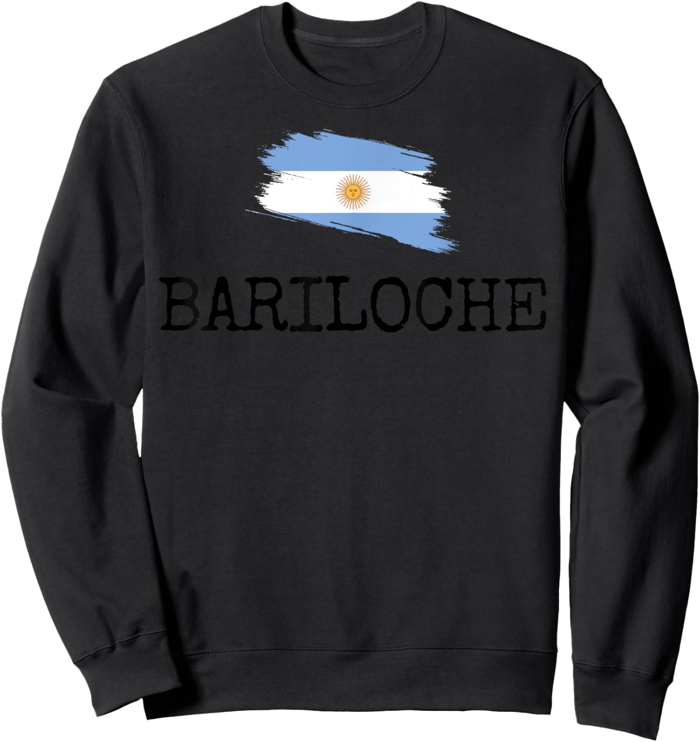 Bariloche Argentina Souvenir Vacations Travel Women Men Sweatshirt - Sweatshirt | Black
