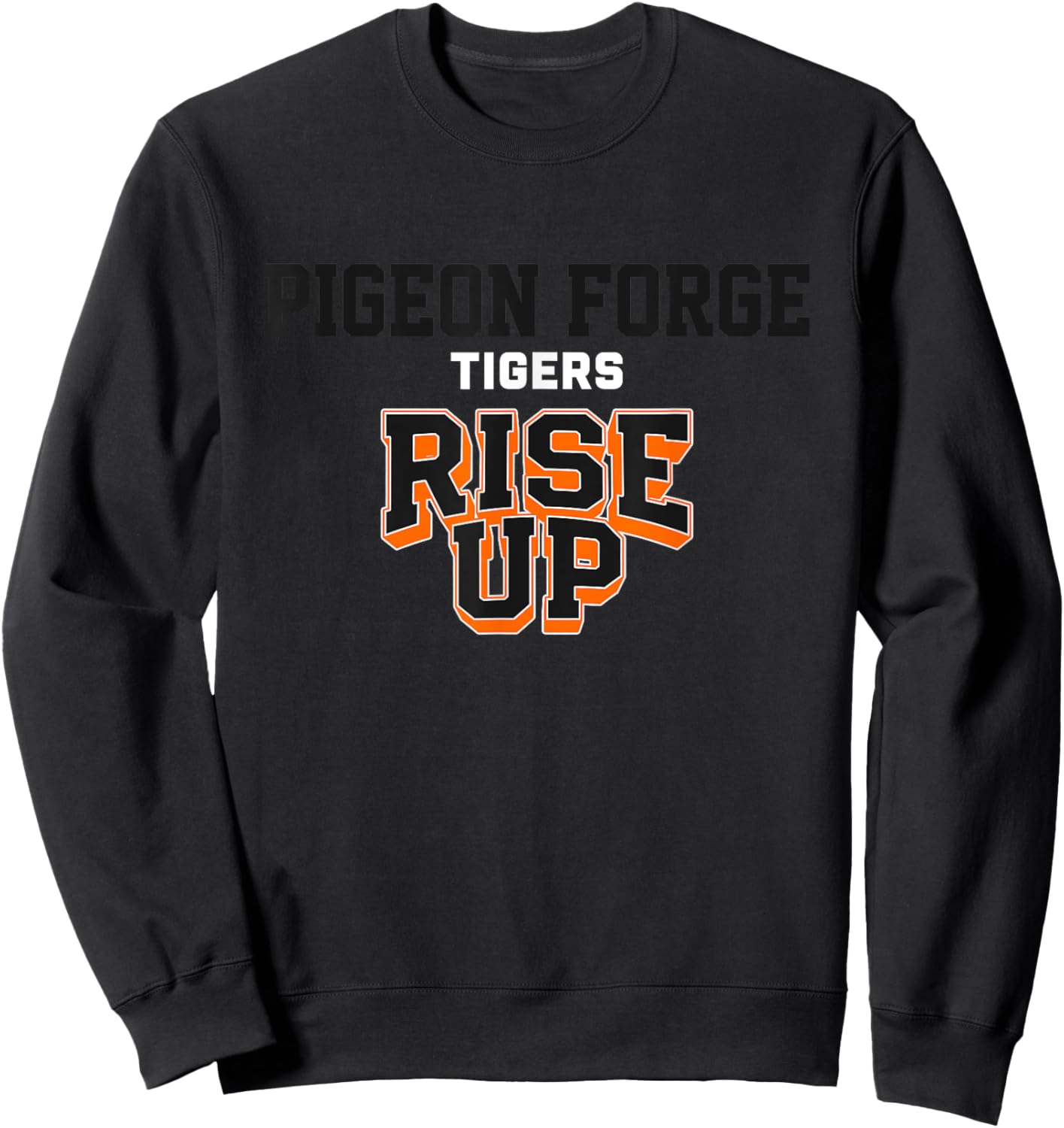 Pigeon Forge Tigers Rise Up HS Sweatshirt - Sweatshirt | Black