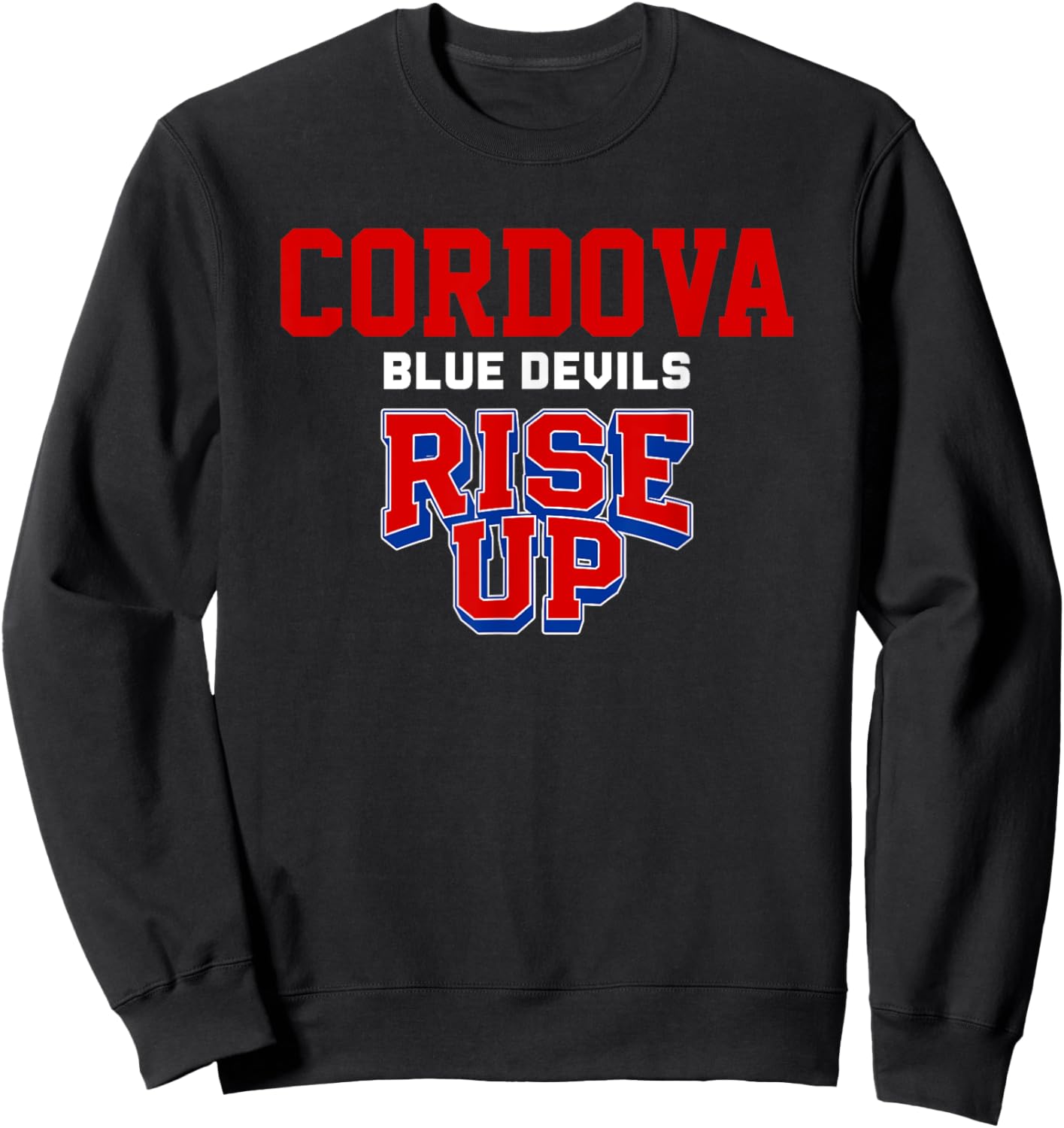Cordova Blue Devils Rise Up HS Sweatshirt - Sweatshirt | Black