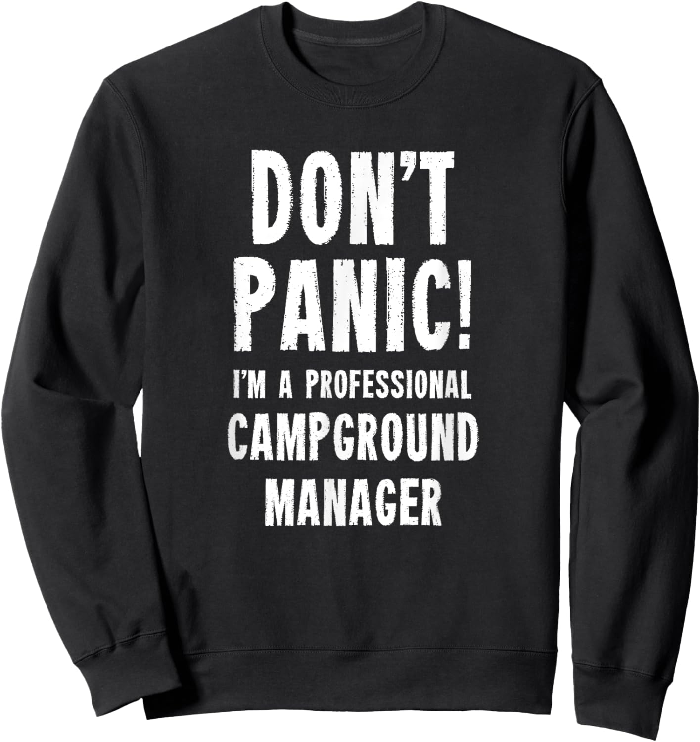 Campground Manager Sweatshirt - Sweatshirt | Black