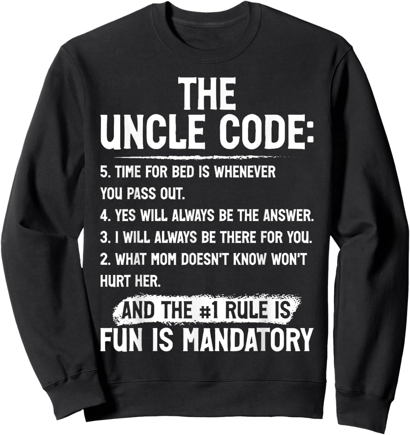 Funny Uncle Gifts From Niece Nephew Funny the Uncle Code Sweatshirt - Sweatshirt | Black