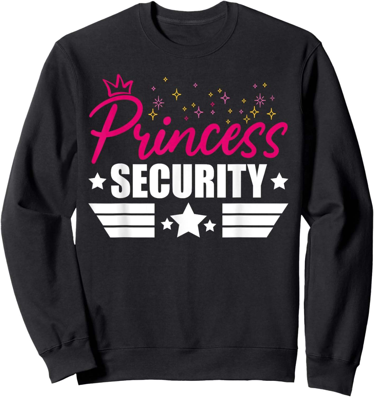 Princess Security Funny Graphic Halloween Sweatshirt - Sweatshirt | Black