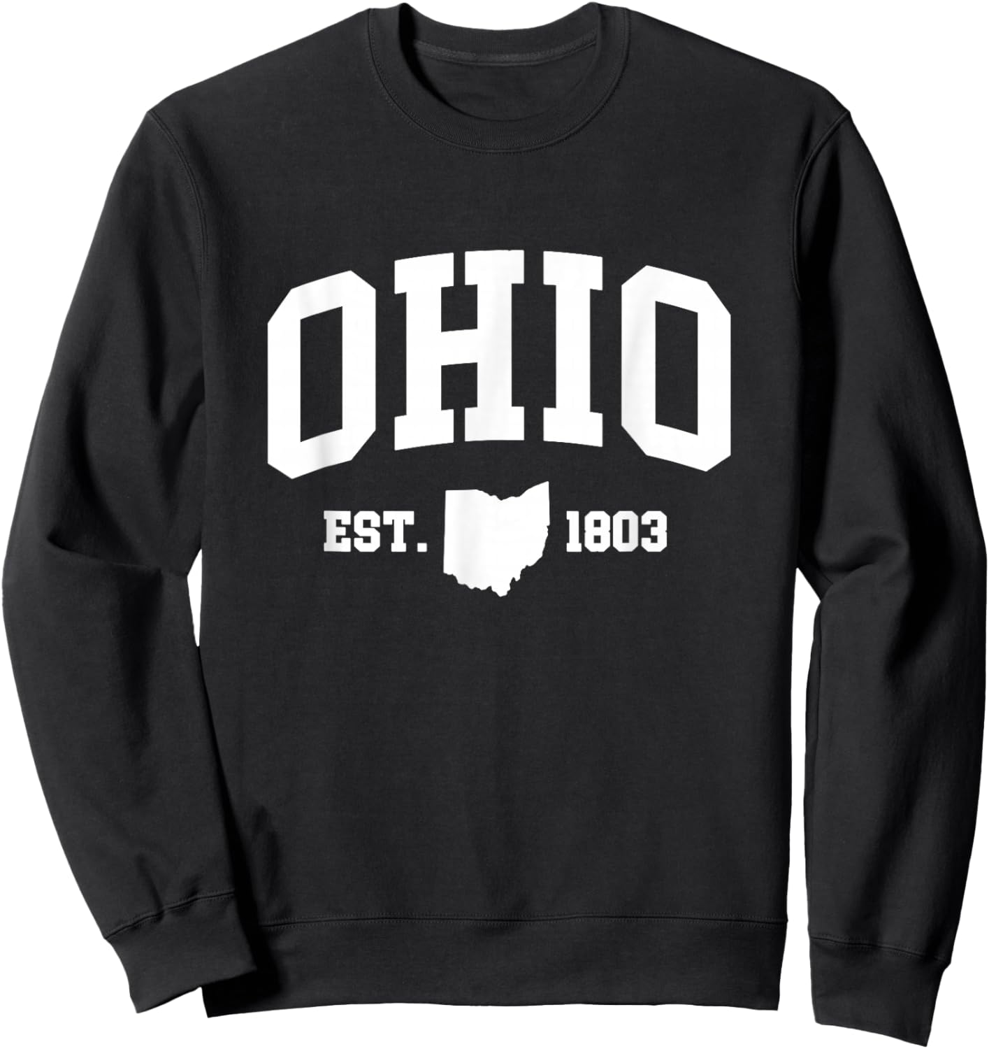 Ohio - Est. 1803 - Throwback Classic Sweatshirt - Sweatshirt | Black