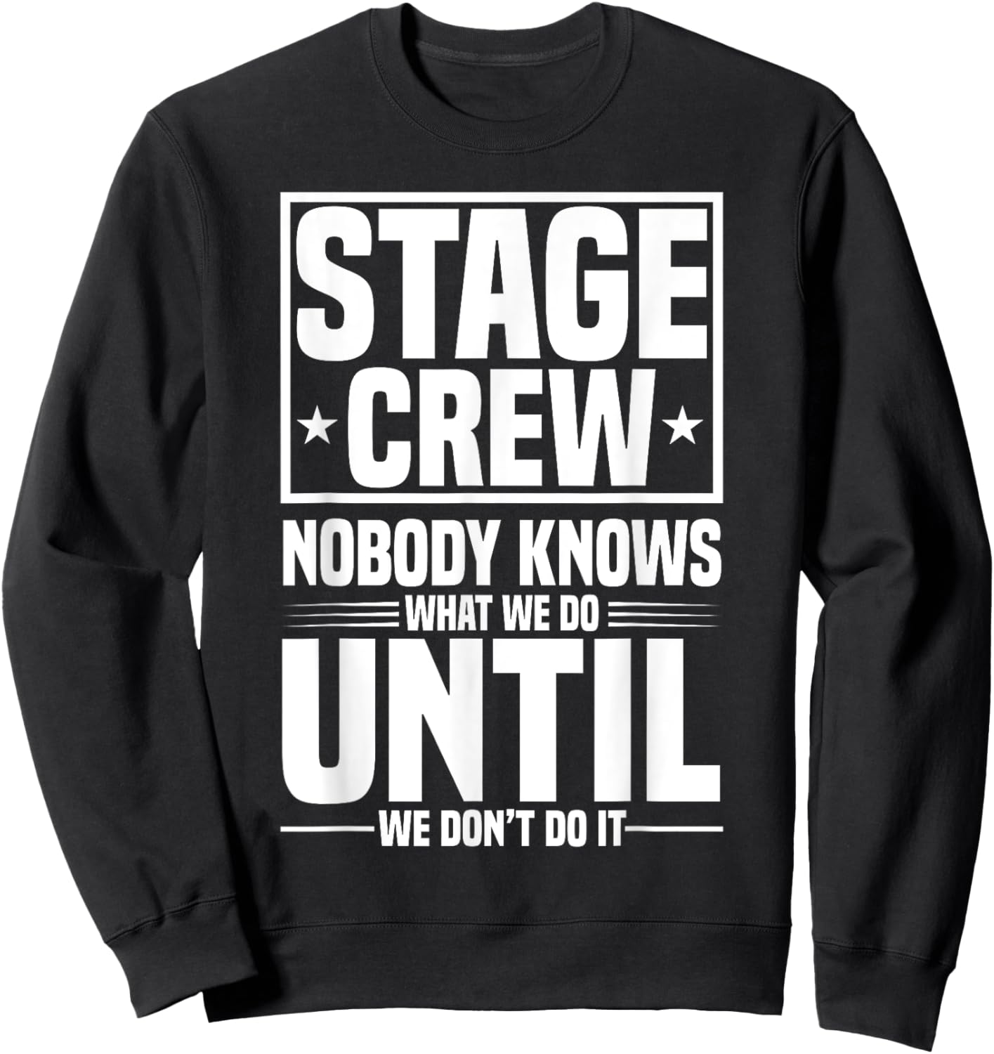 Stage Crew Sweatshirt - Sweatshirt | Black