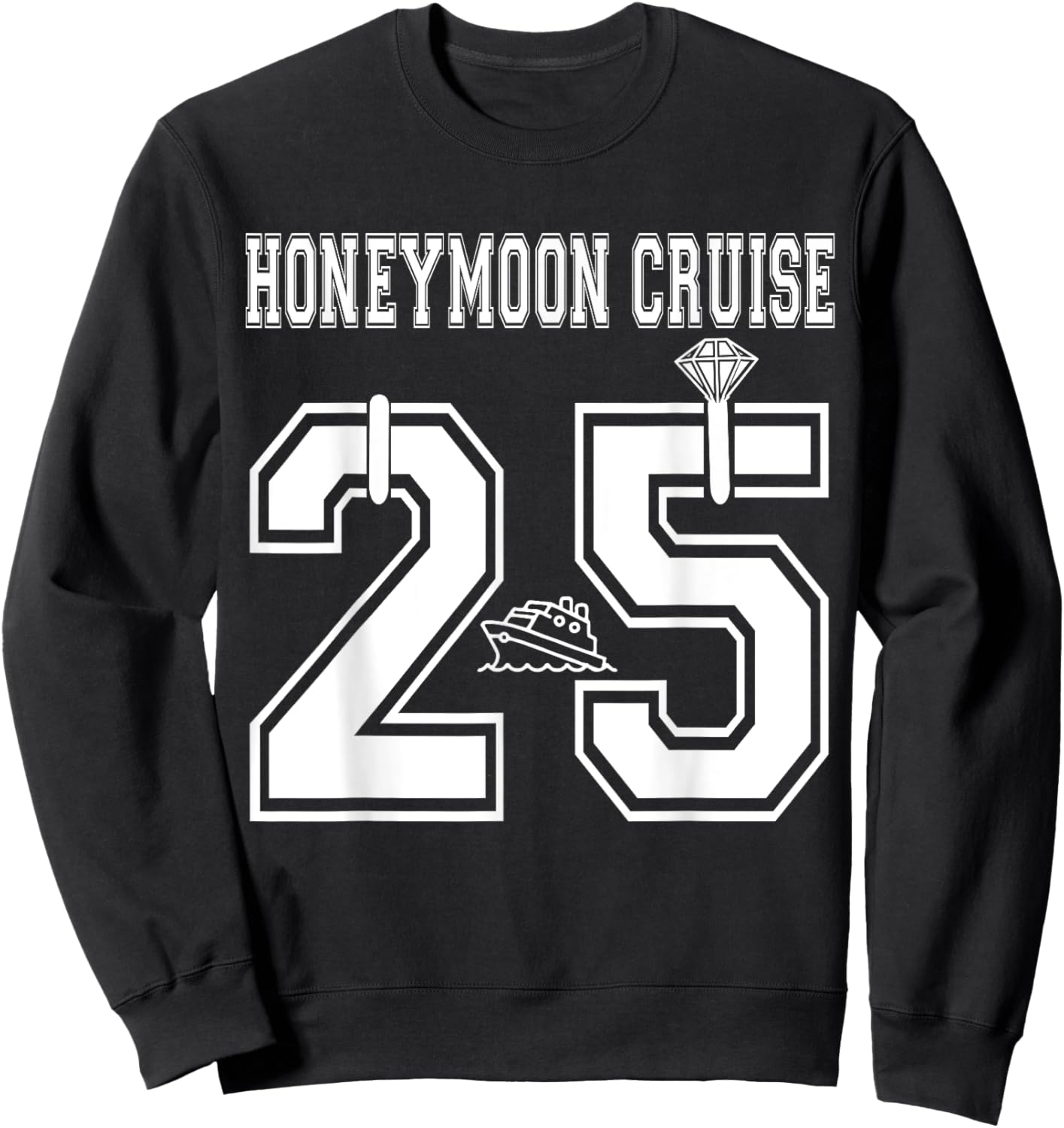 2025 Just Married Honeymoon Cruise Newlyweds Wife Husband Sweatshirt - Sweatshirt | Black