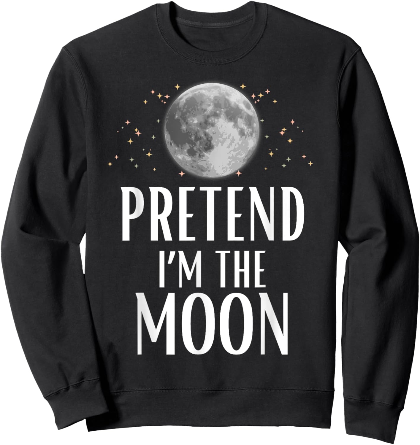 Pretend I'm The Moon Halloween Costume Matching Group Kids Sweatshirt - Sweatshirt | Black