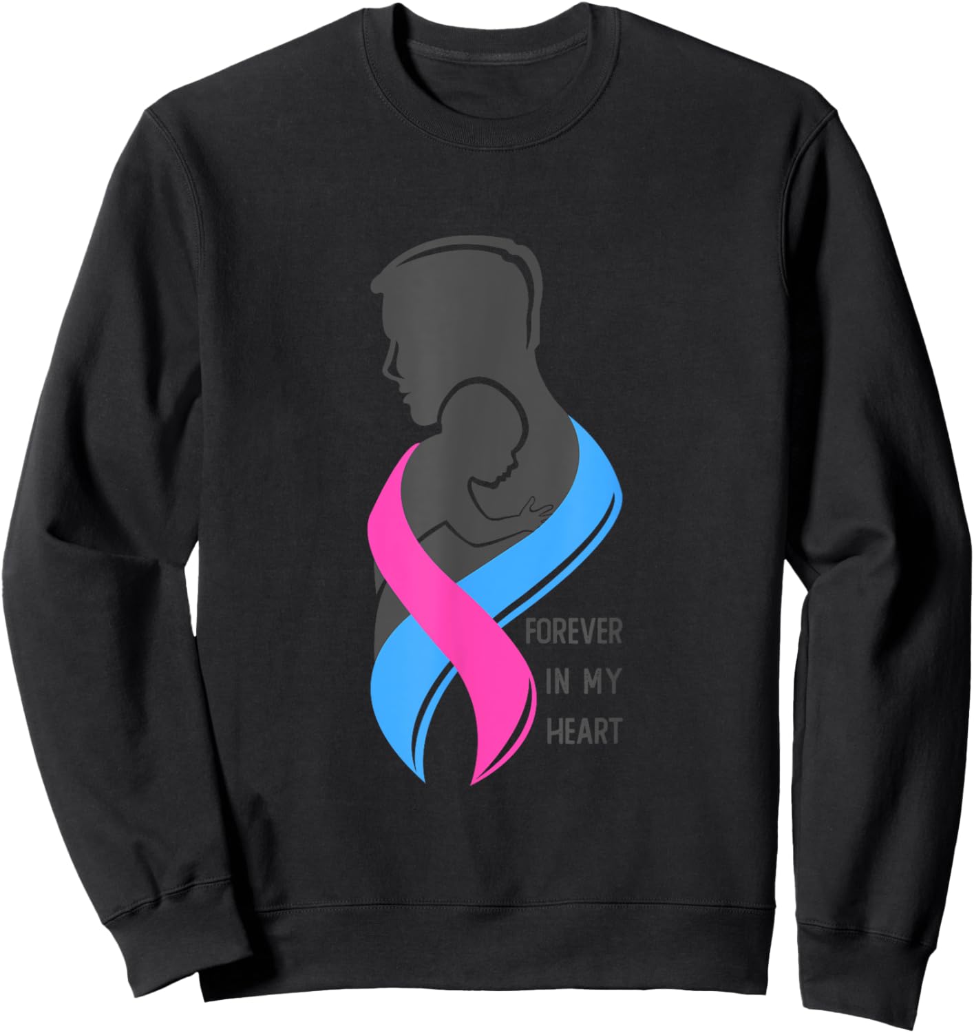 Forever In My Hearts, Infant Loss Awareness Month Sweatshirt - Sweatshirt | Black