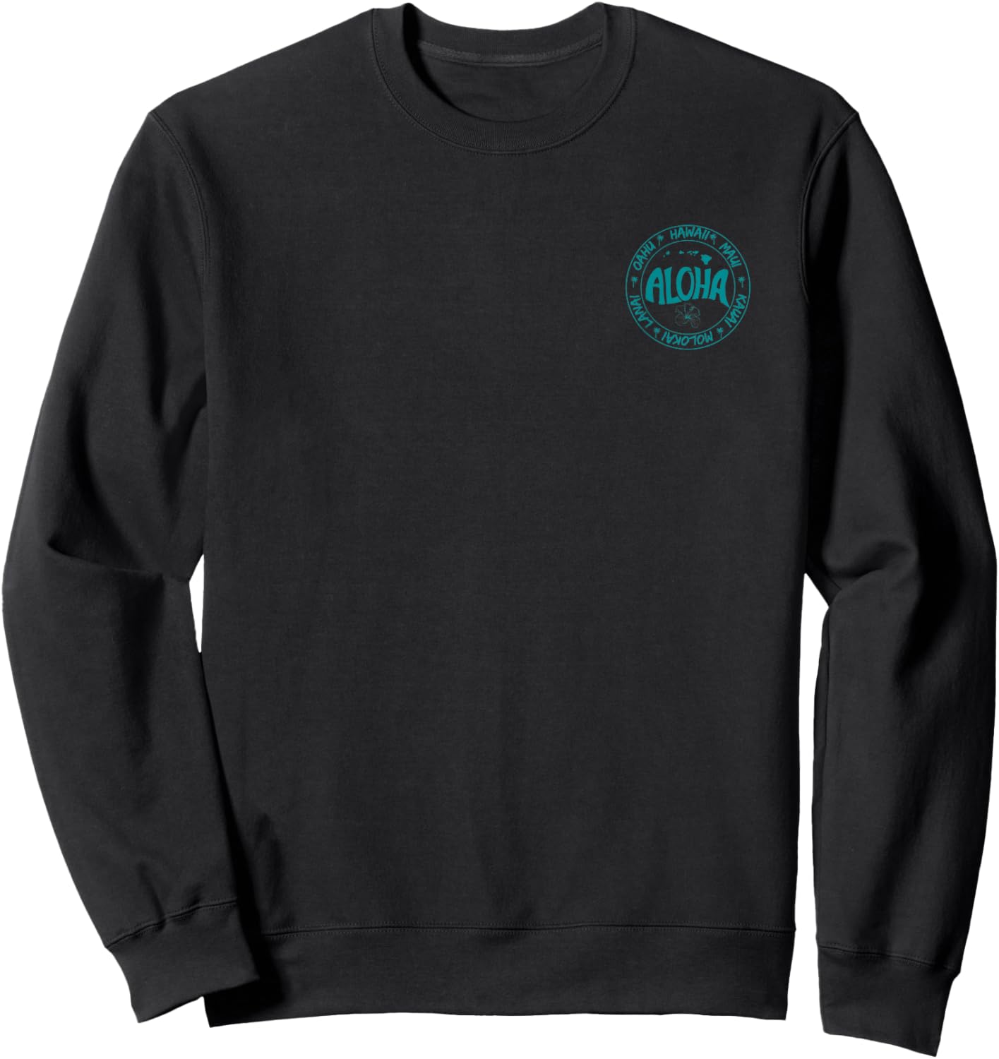 Aloha Hawaii, Oahu, Maui, Kauai, Molokai, and Lanai Sweatshirt - Sweatshirt | Black