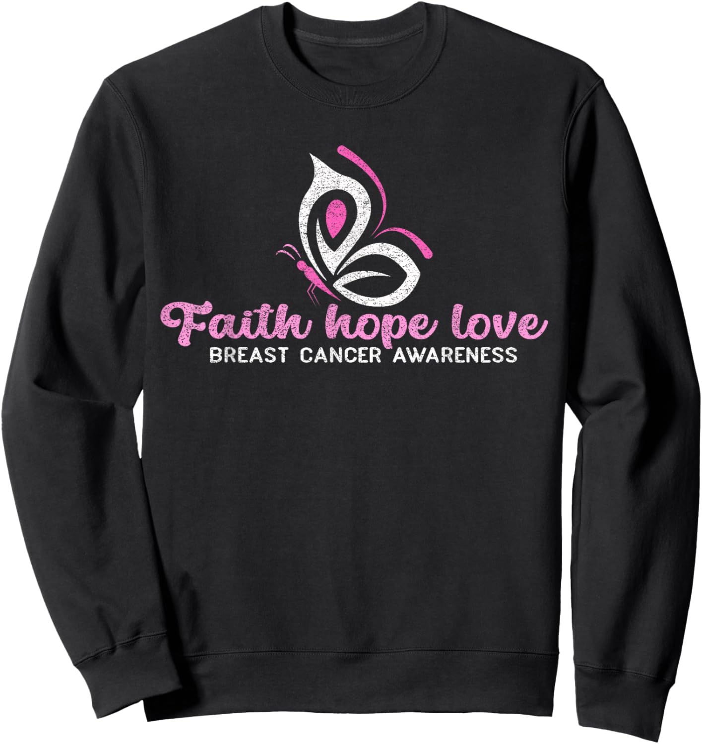 Faith Hope Love Butterfly Ribbon Breast Cancer Awareness Sweatshirt - Sweatshirt | Black