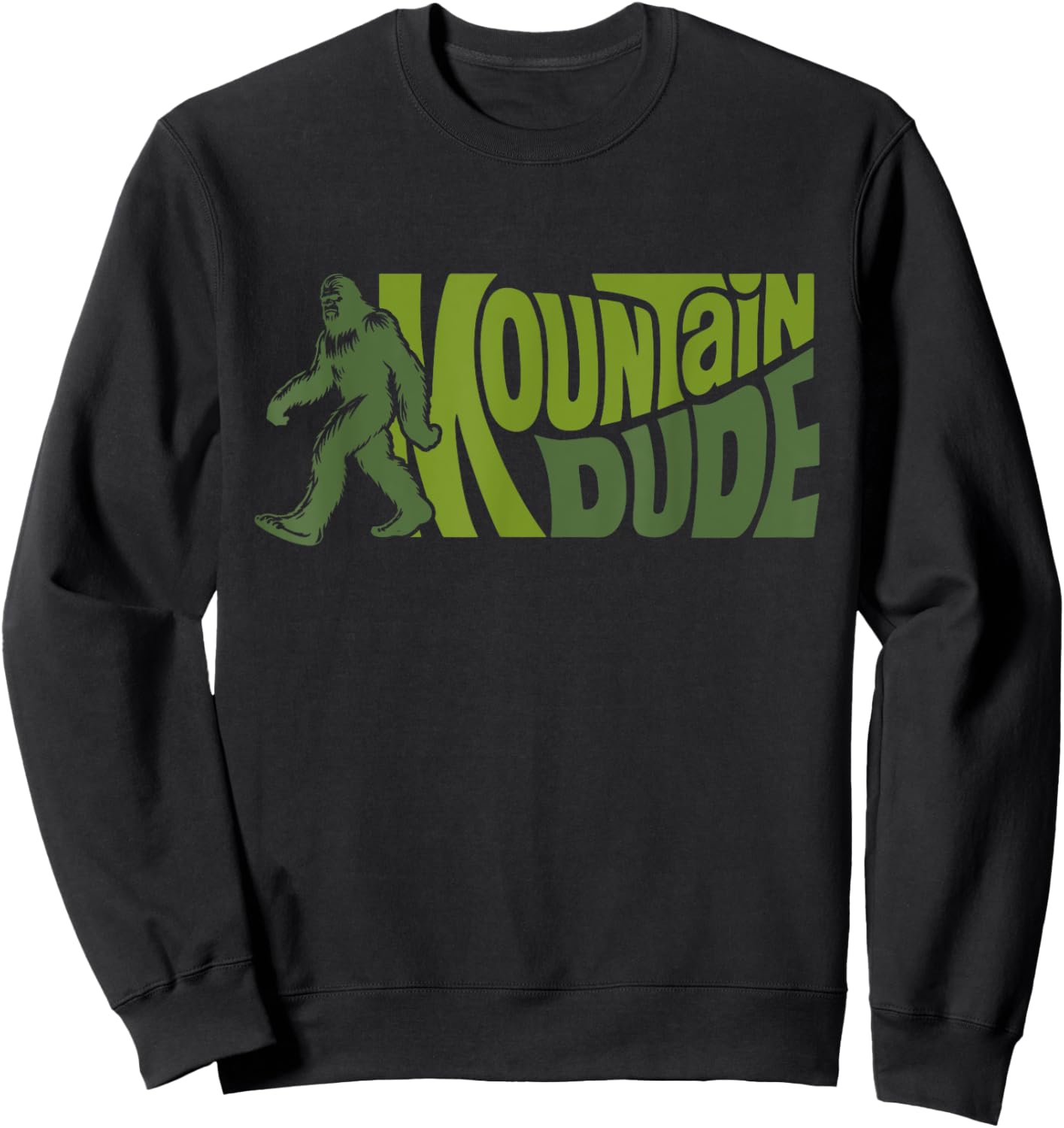 Mountain Dudes Bigfoot Sasquatch Rock On Hiking Outdoor Sweatshirt - Sweatshirt | Black