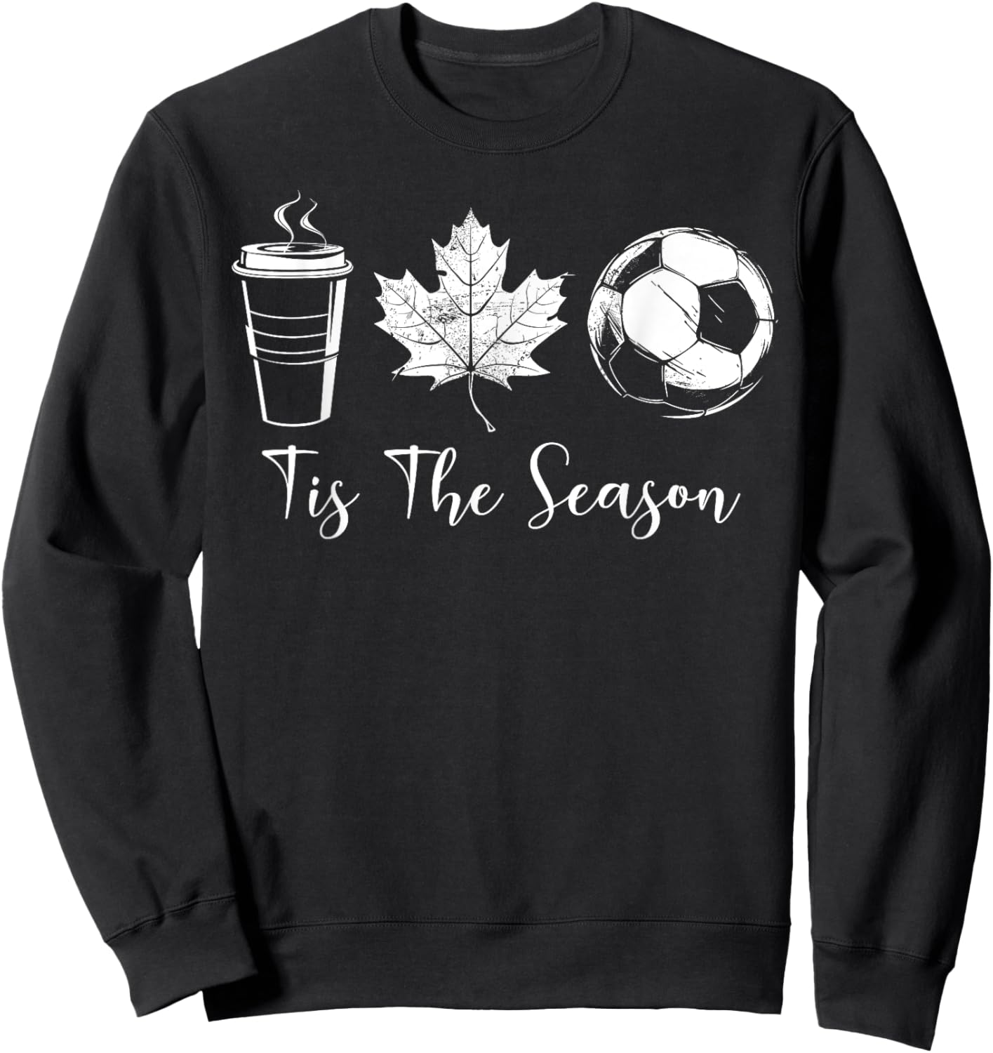 Tis The Season Coffee Maple Leaf Soccer Ball Sports Fall Sweatshirt - Sweatshirt | Black