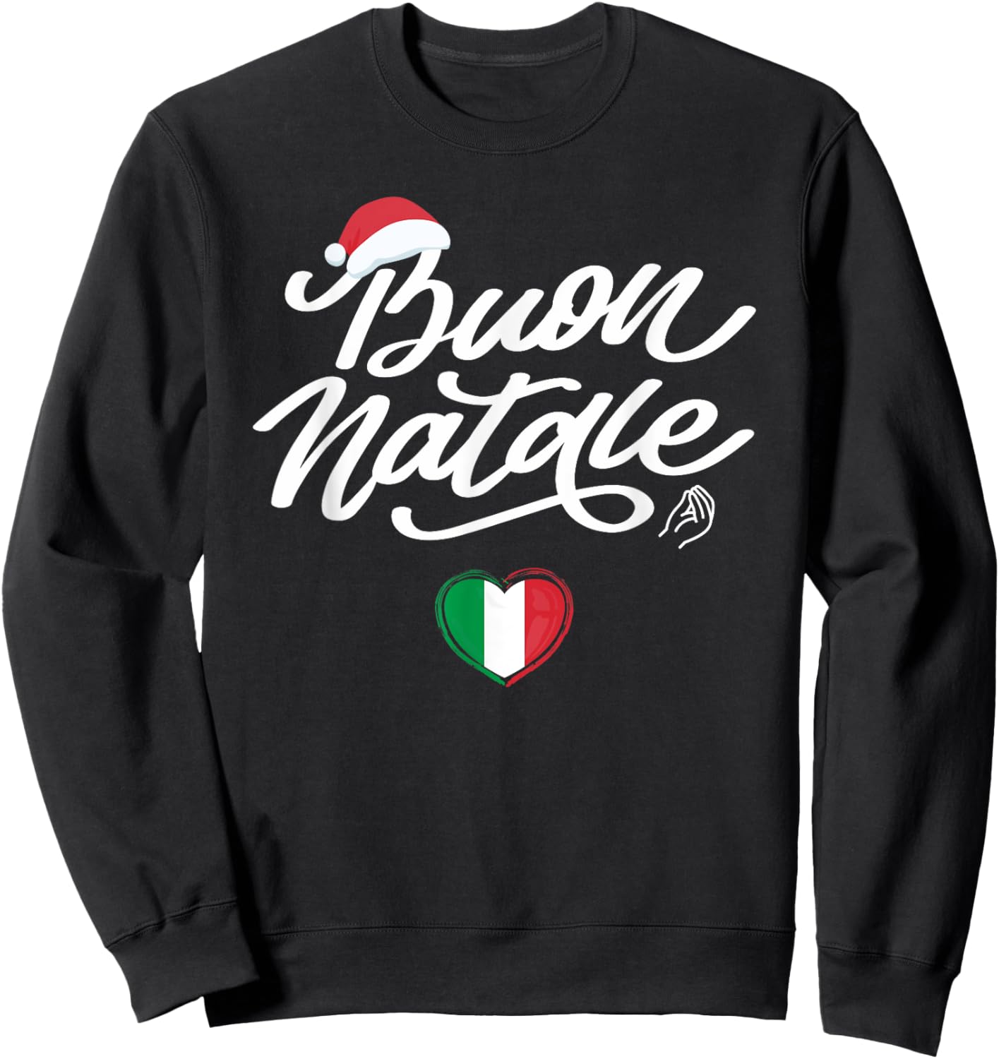 Buon Natale Italian Family Christmas, Italy Pride Holiday Sweatshirt - Sweatshirt | Black