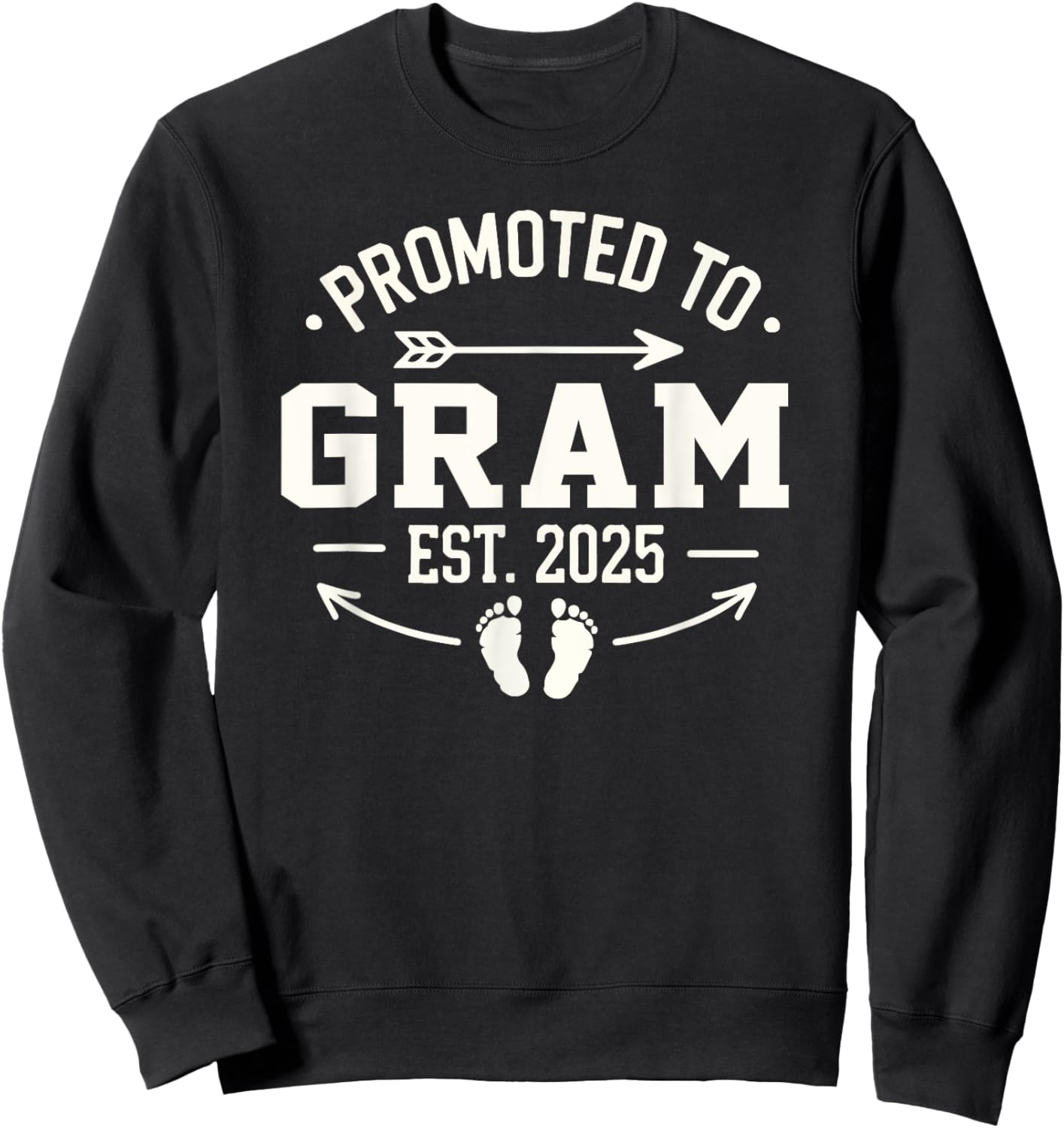 Soon to Be Grandma 2025 Gift Promoted to Gram Est 2025 Sweatshirt - Sweatshirt | Black