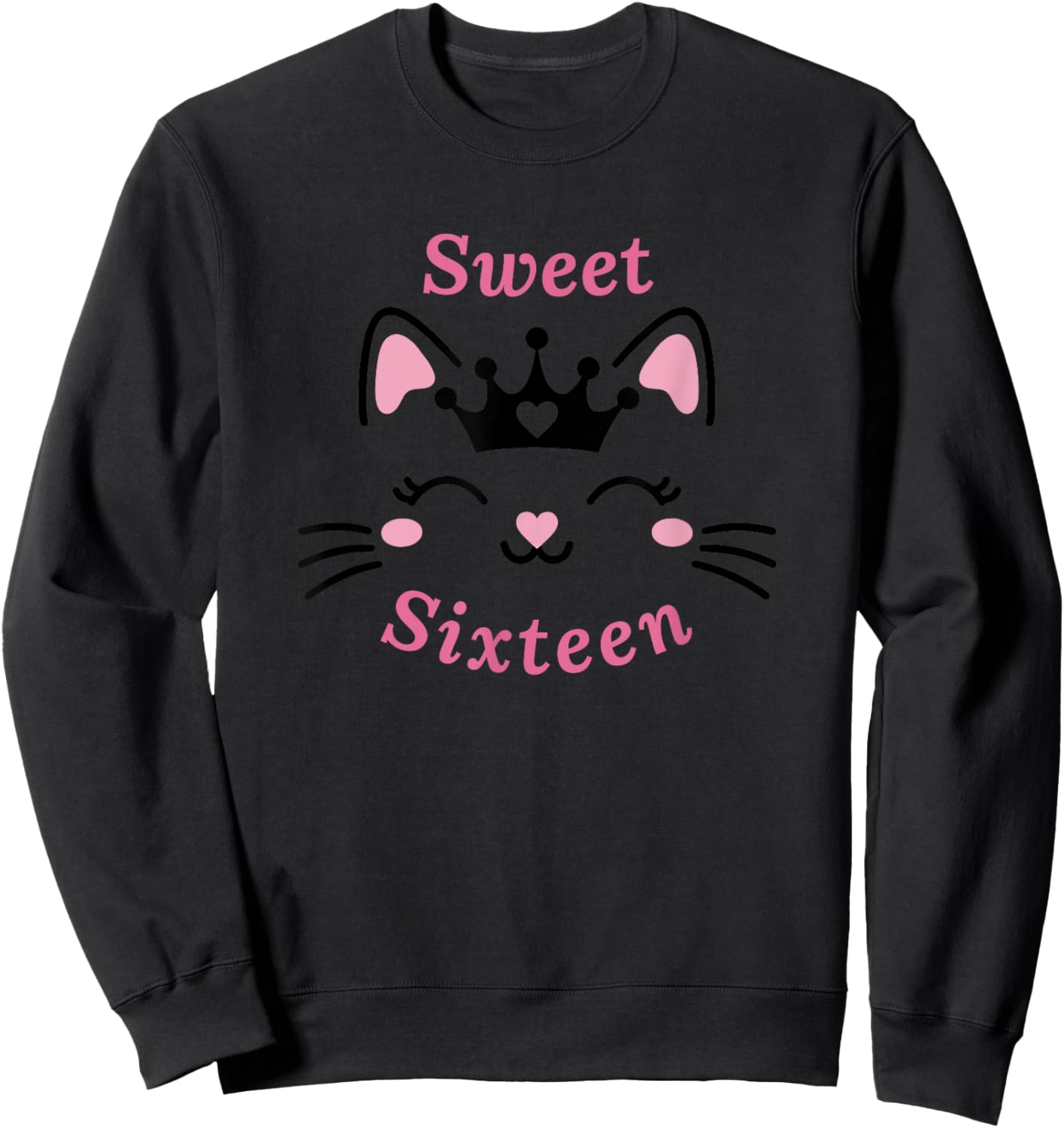 Cute Cat Sweet Sixteen Girl 16th Birthday Party Design Pink Sweatshirt - Sweatshirt | Black