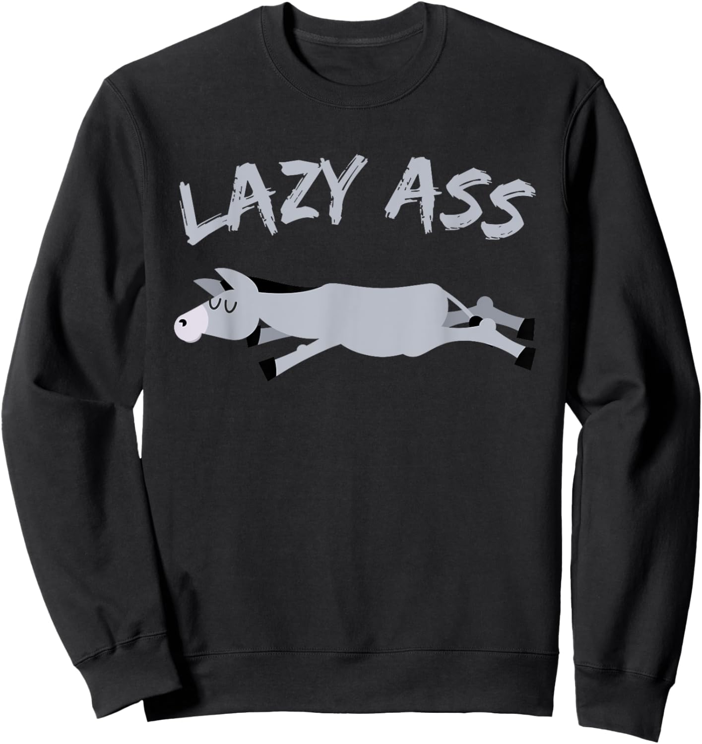 Funny Lazy Ass Donkey Burrow Sweatshirt - Sweatshirt | Black