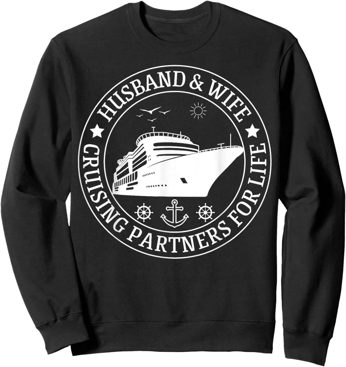 Cruising Husband And Wife Cruise Partners For Life Matching Sweatshirt - Sweatshirt | Black