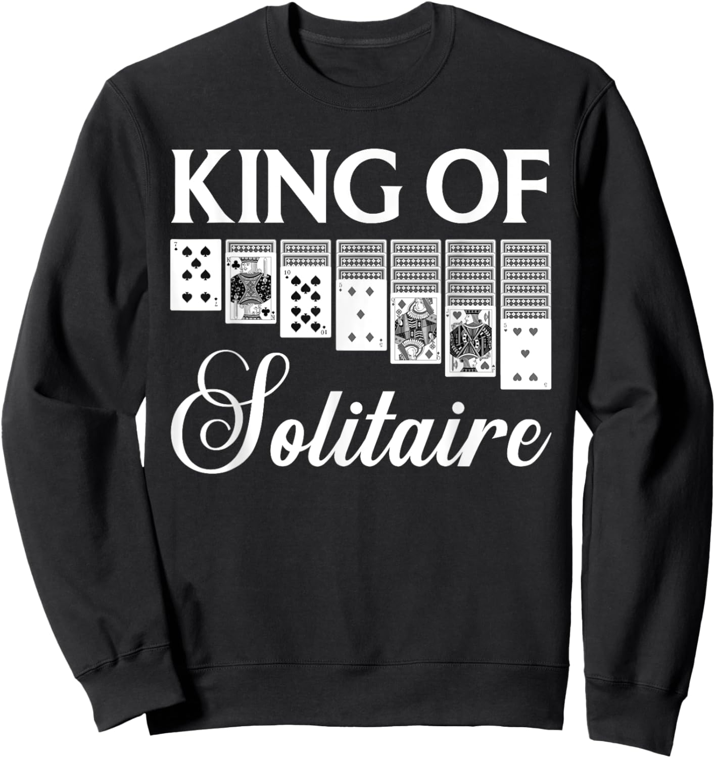 Funny King of Solitaire Art Grandpa Solitaire Player Sweatshirt - Sweatshirt | Black