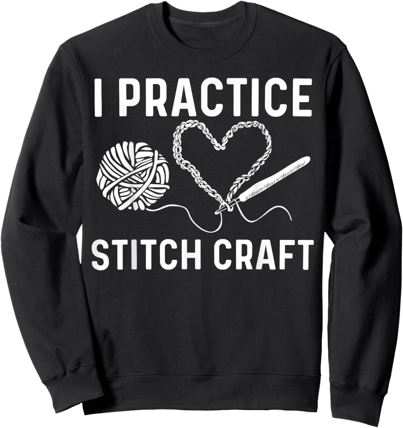 Best Crocheting Art Women Crocheter Crochet Lover Sweatshirt - Sweatshirt | Black