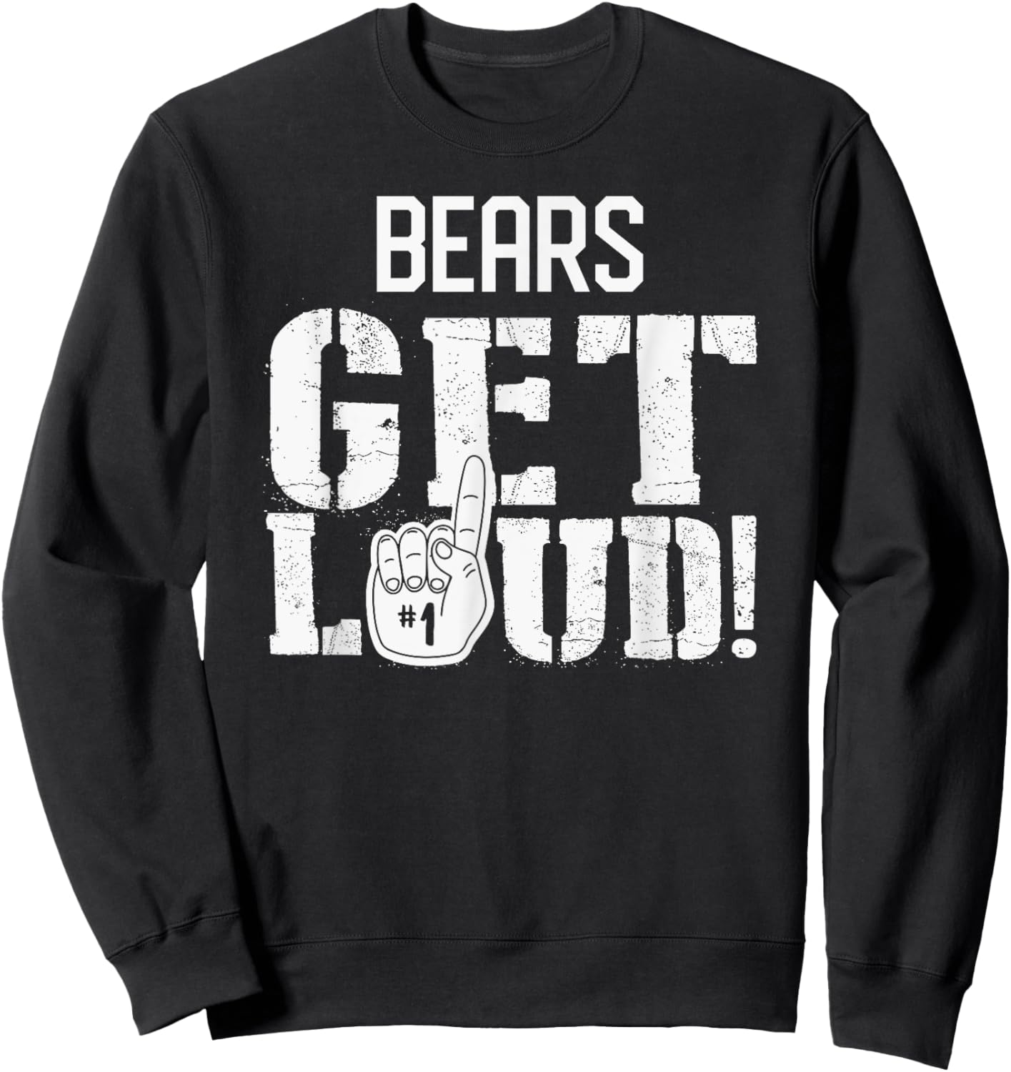 Pleasant Valley Bears Get Loud! HS Sweatshirt - Sweatshirt | Black