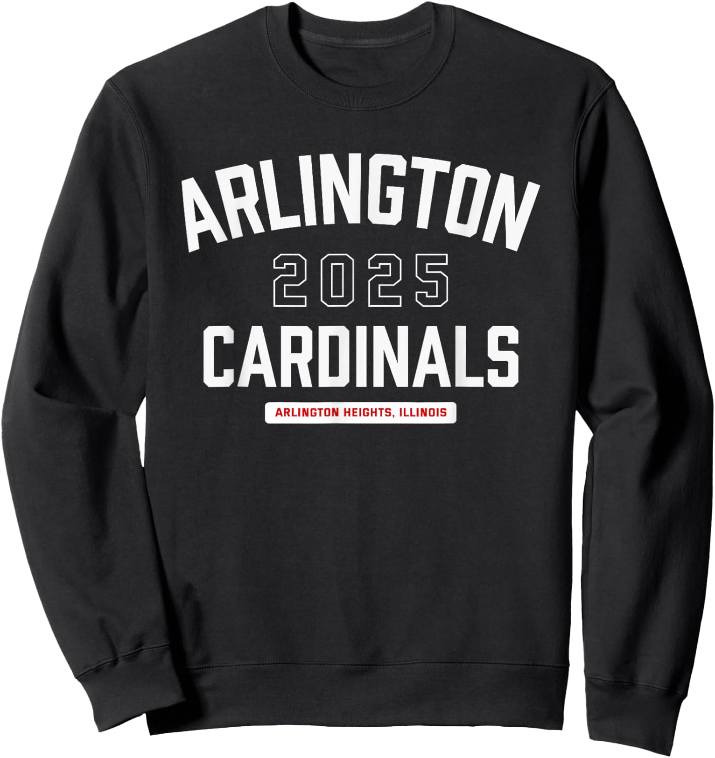 Arlington Cardinals Arlington Heights, Illinois 2025 Sweatshirt - Sweatshirt | Black
