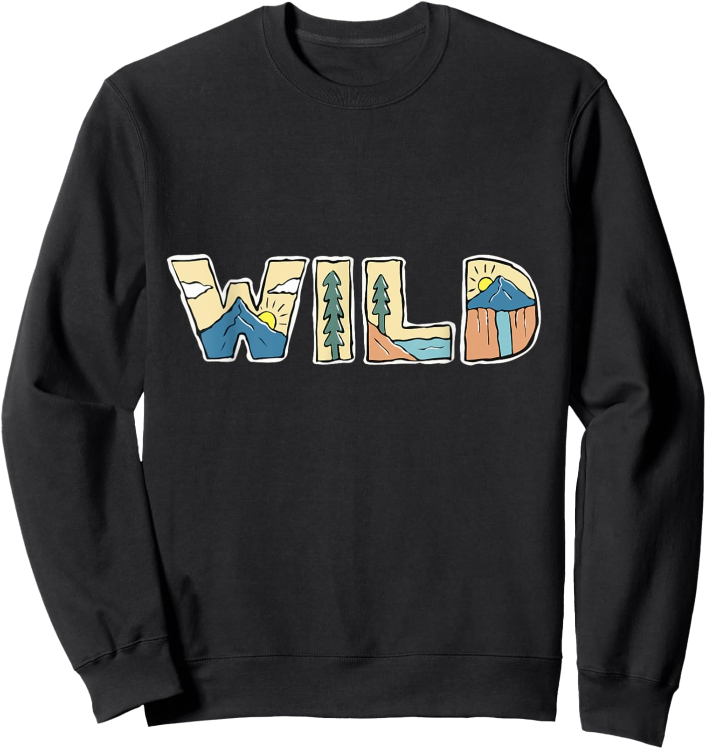 WILD Graphic Camping Outdoor Adventure for Nature Lovers Sweatshirt - Sweatshirt | Black
