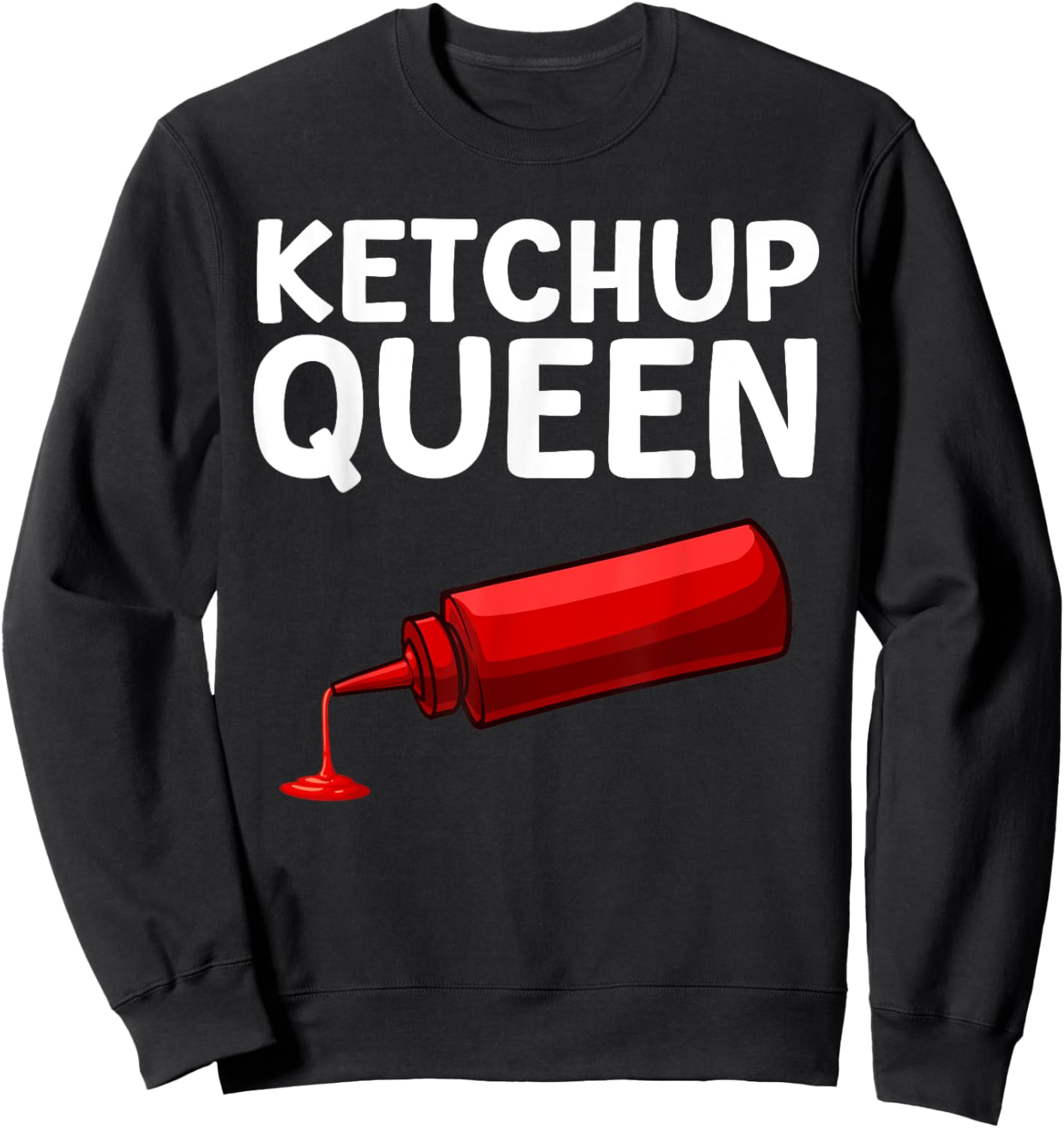 Funny Ketchup Queen Art Girls Kids Ketchup Lover Sweatshirt - Sweatshirt | Black