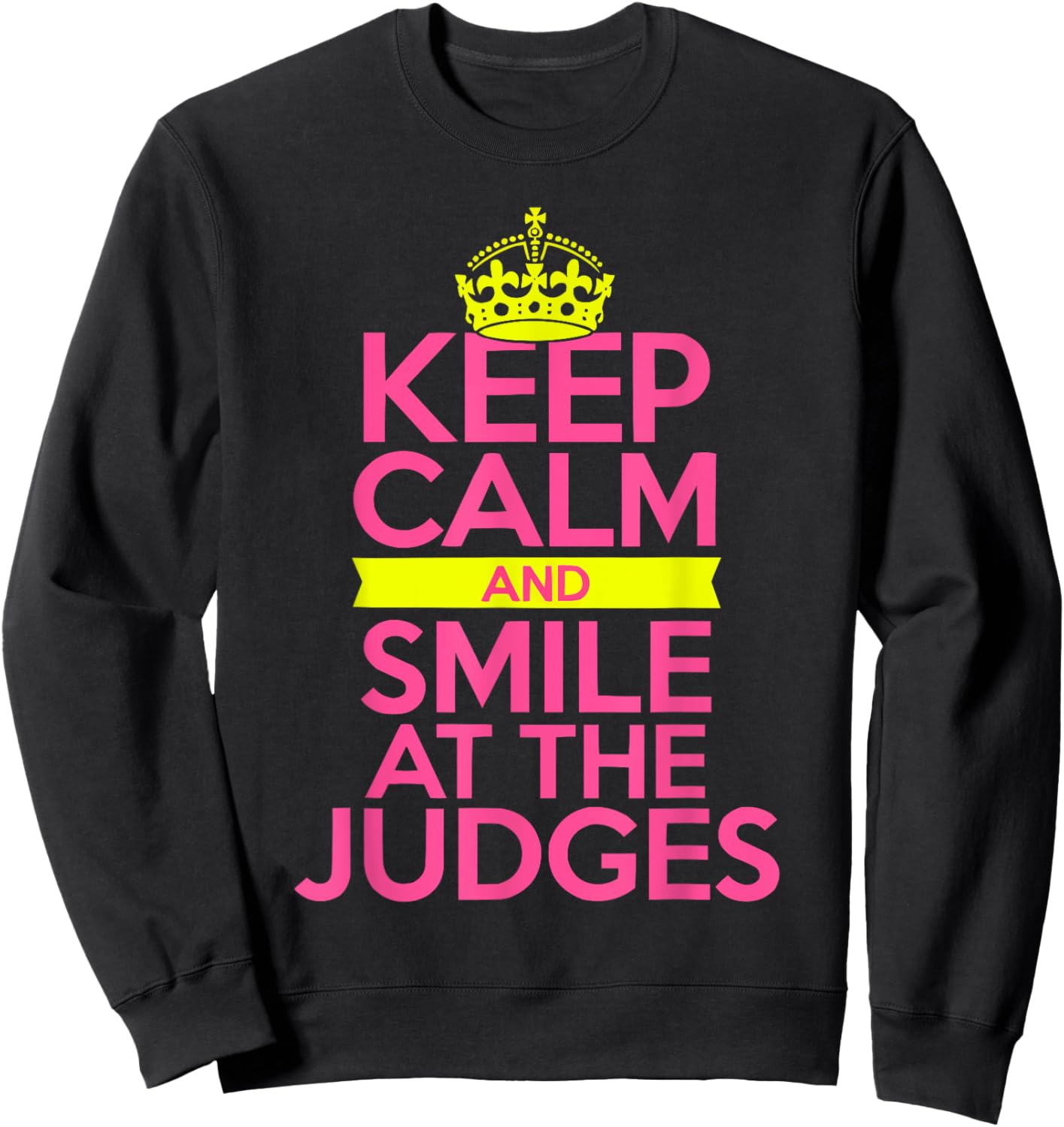 Pageant Mom Pageantry Pageant Contest Beauty Queen Sweatshirt - Sweatshirt | Black