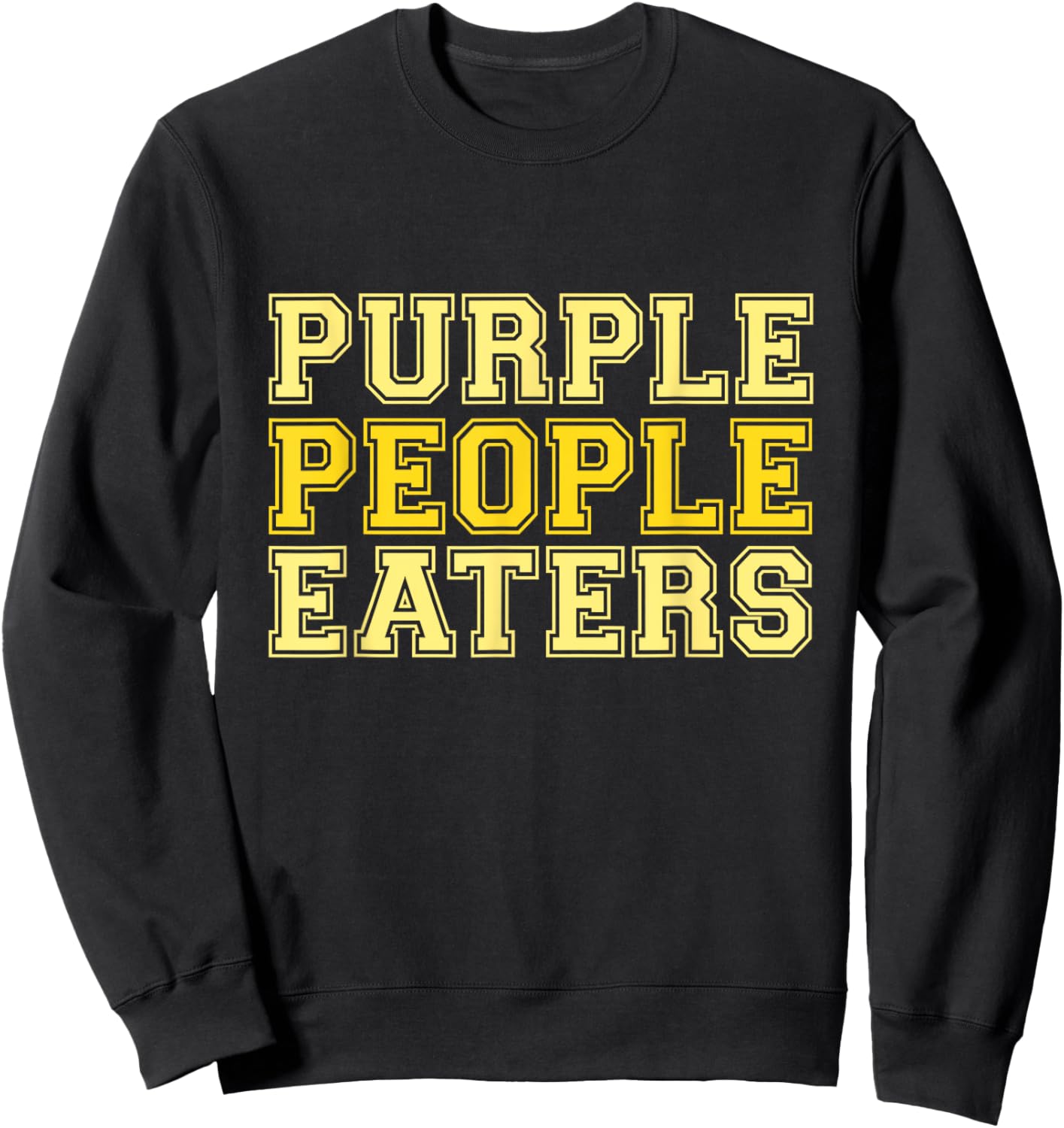 Purple People Eaters Sweatshirt - Sweatshirt | Black