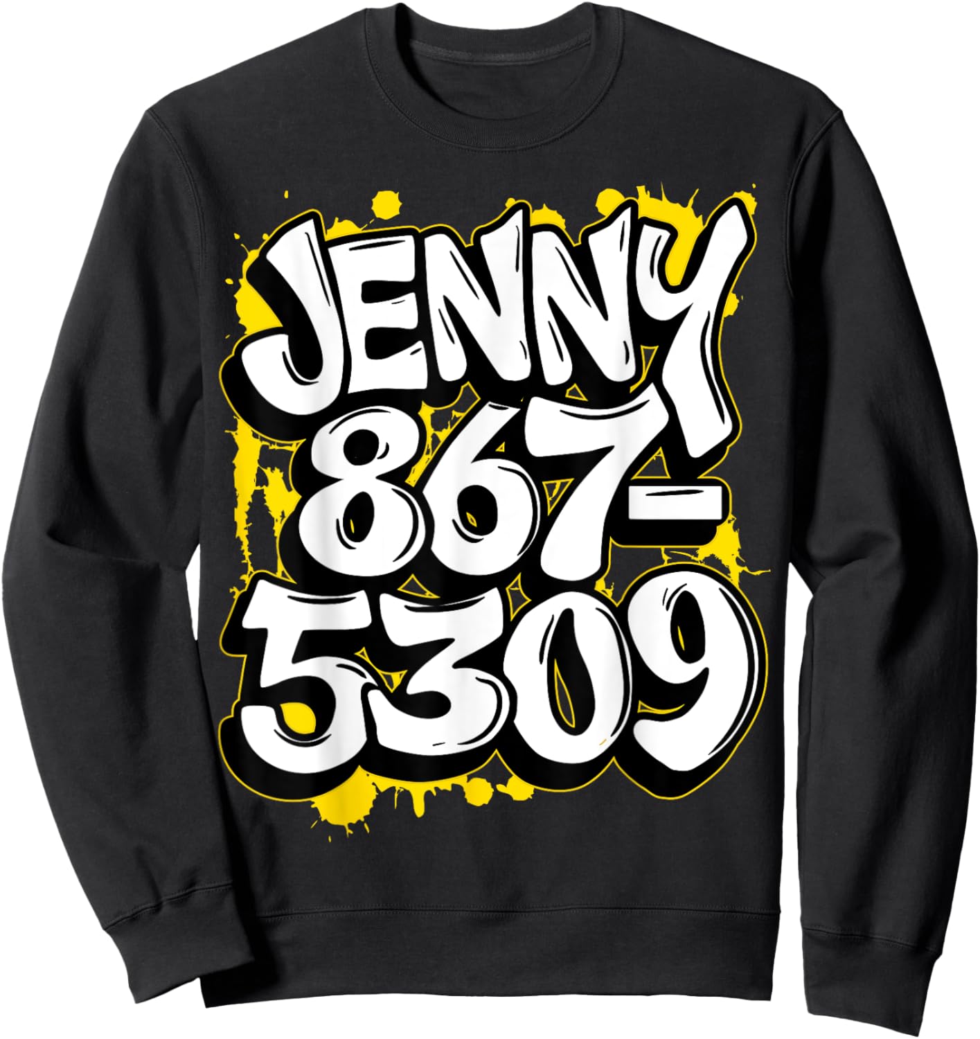 Nostalgic Jenny Phone Number 867-5309 Funny 80s Retro Sweatshirt - Sweatshirt | Black