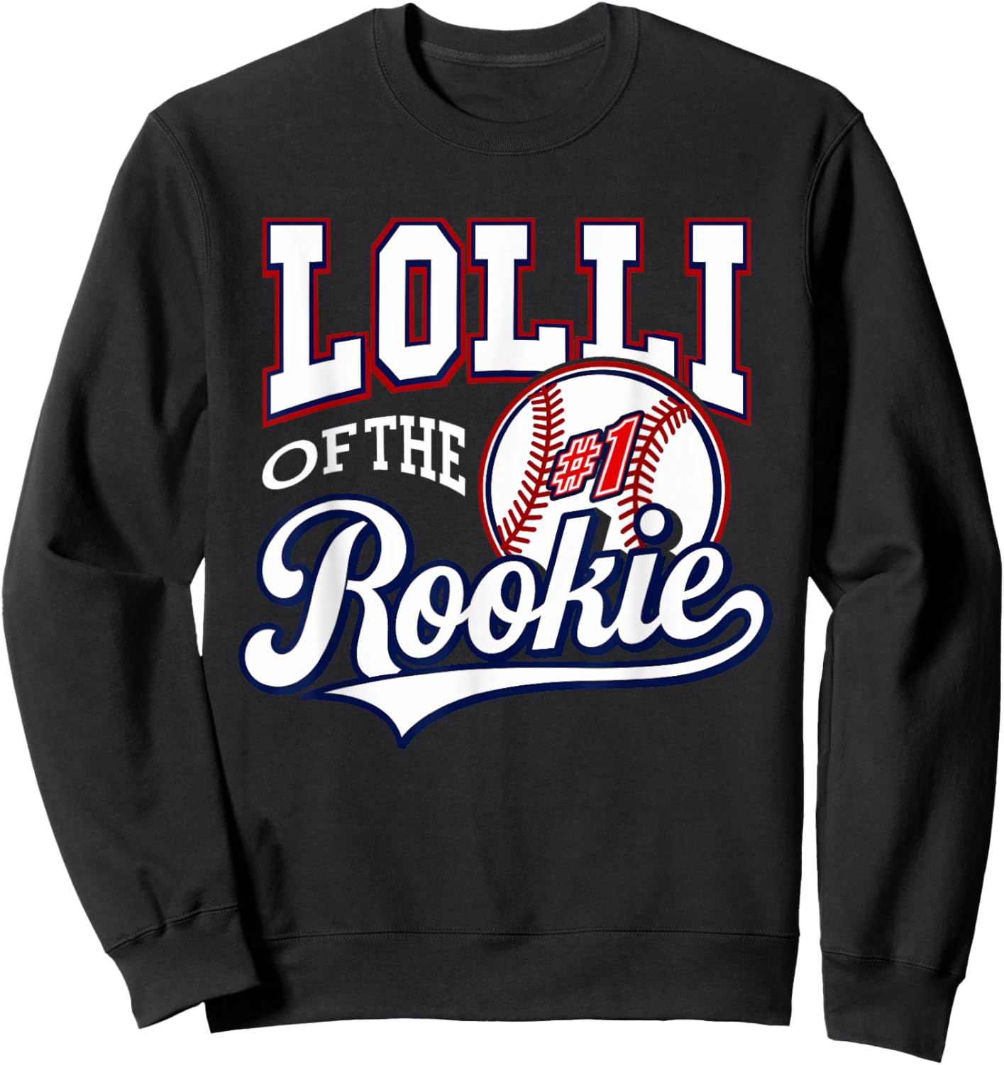 Retro Grandma Lolli Of The Number 1 Rookie Baseball Sweatshirt - Sweatshirt | Black
