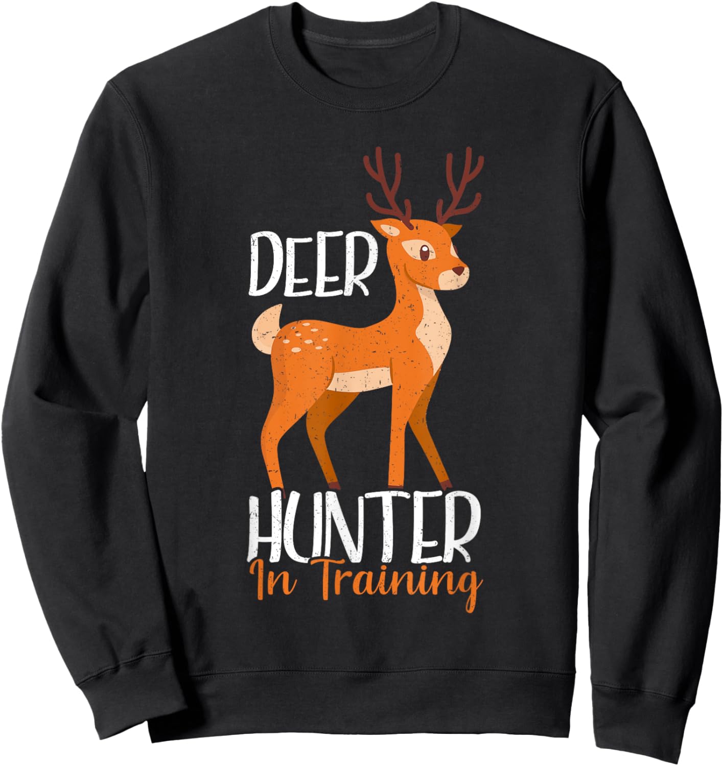 Deer Hunter In Training Funny Deer Hunting Sweatshirt - Sweatshirt | Black