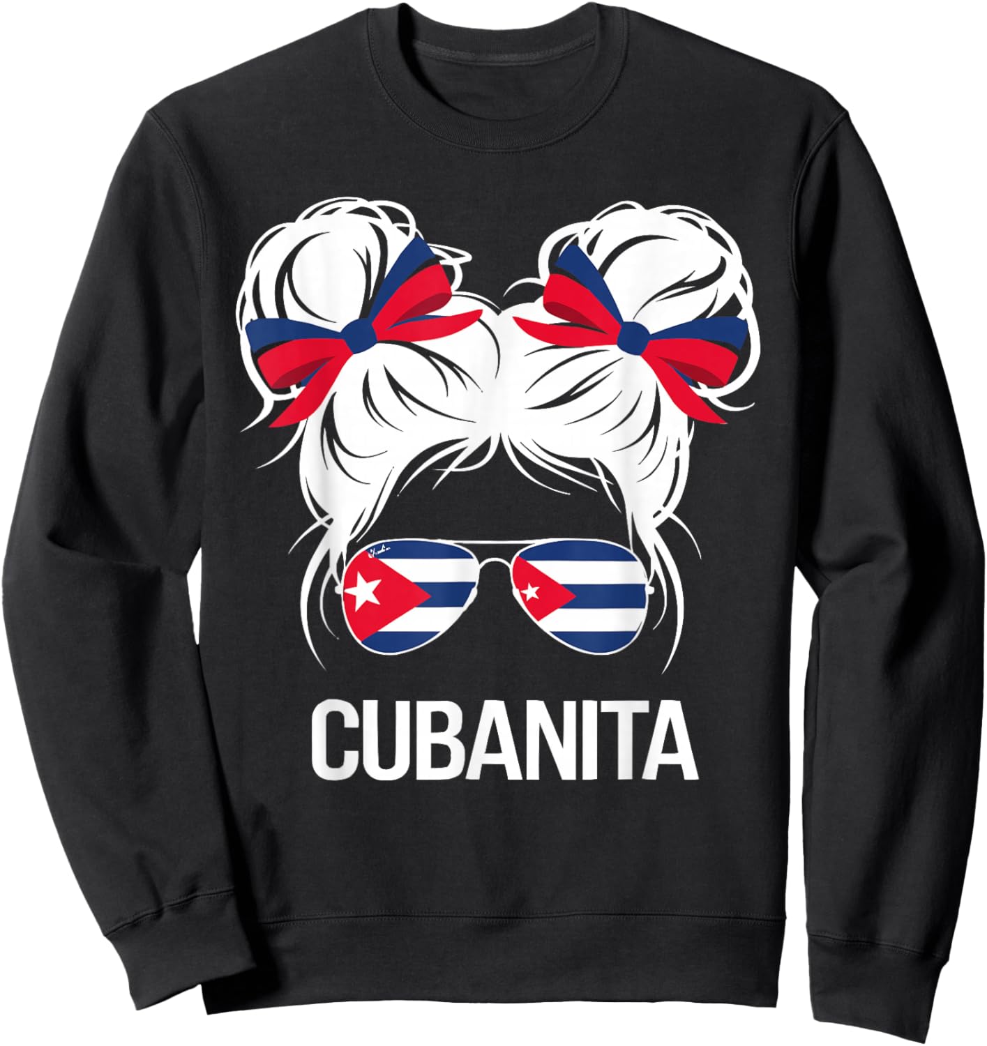 Cubanita I Love Cuba Cuban Pride Cuban Women Cuban Flag Sweatshirt - Sweatshirt | Black