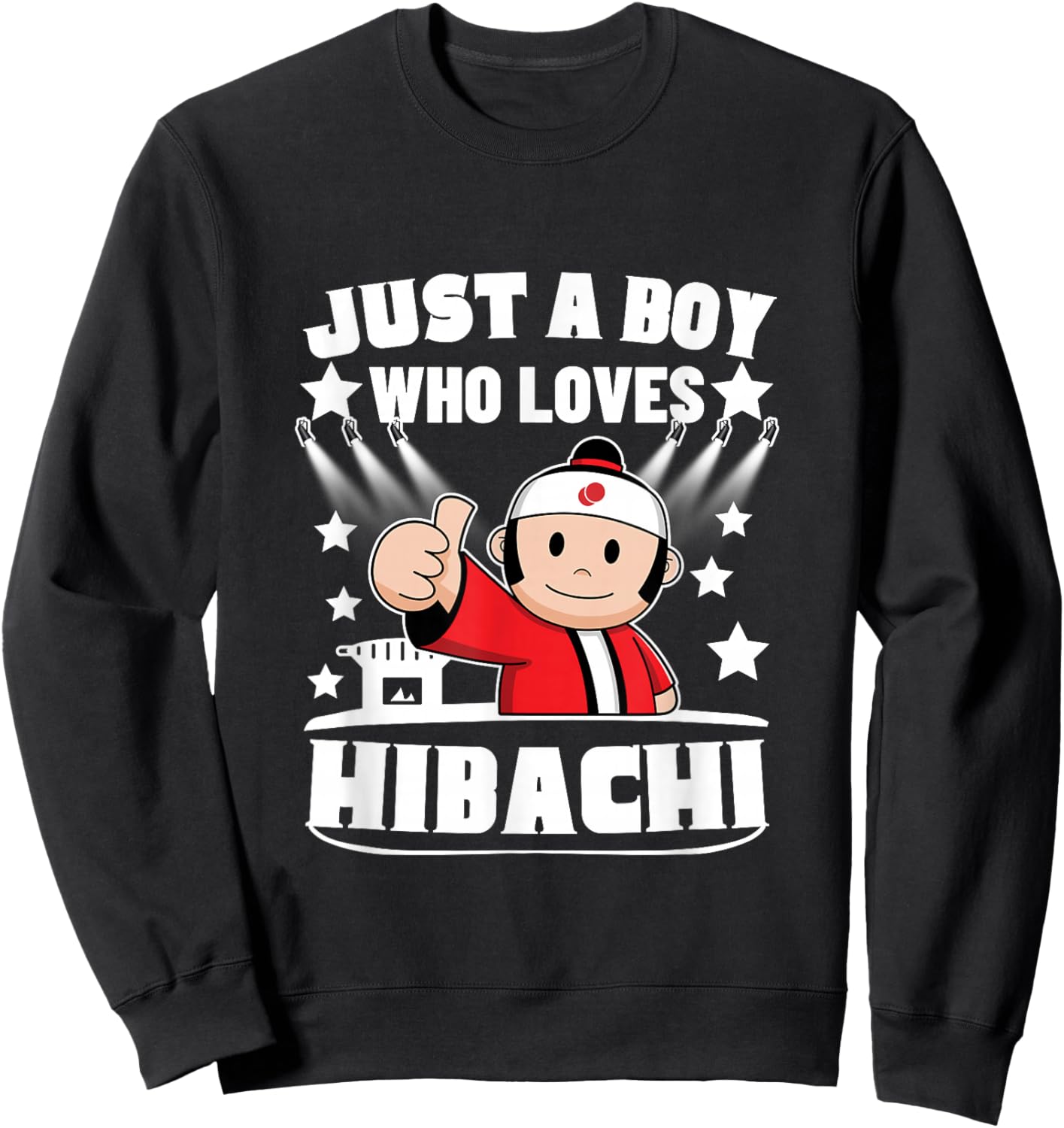 Hibachi Chef Just A Boy Who Loves Hibachi Sweatshirt - Sweatshirt | Black