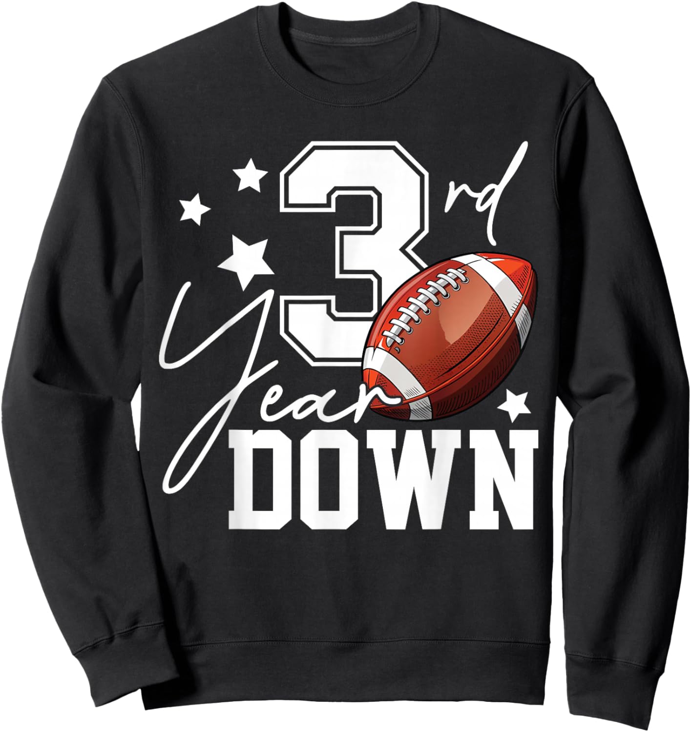 3rd Year Down Football Lover Third Birthday Boy Party Sweatshirt - Sweatshirt | Black
