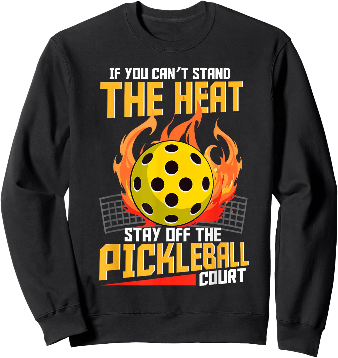 Funny pickleball sayings design Retro Paddle Court Sweatshirt - Sweatshirt | Black