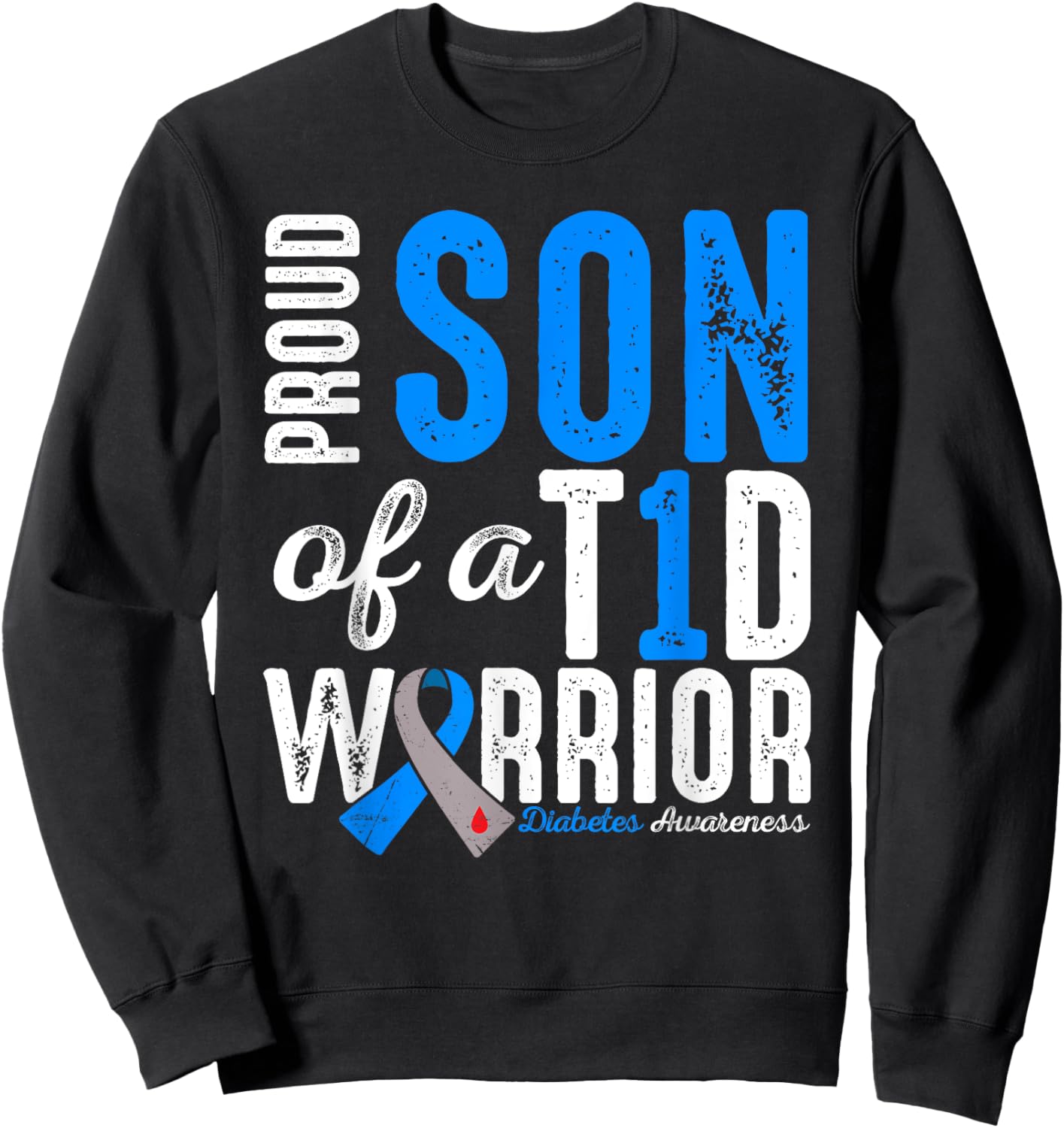 Proud Son Of A T1D Warrior Type 1 Diabetes Awareness Kids Sweatshirt - Sweatshirt | Black