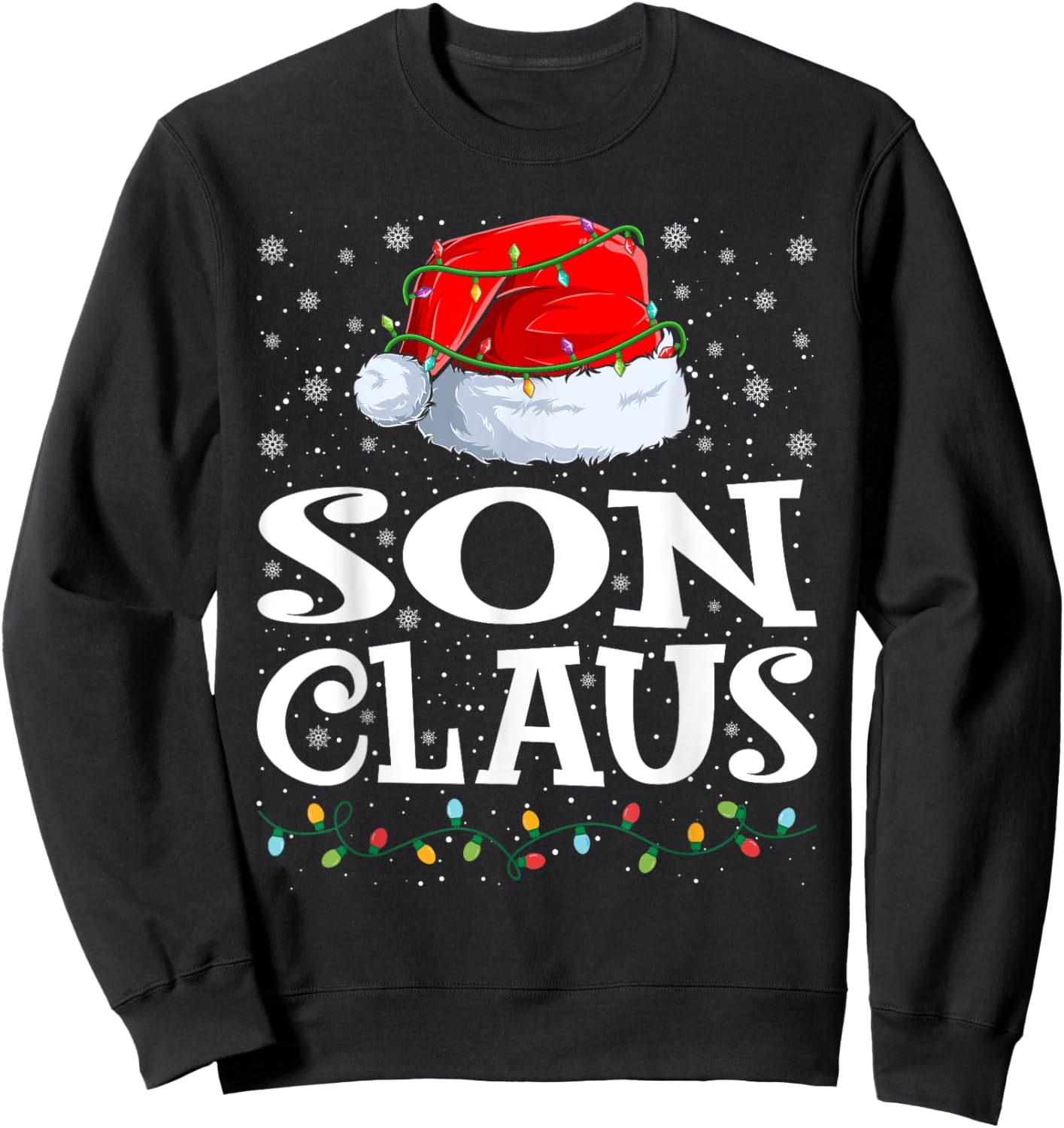 Son Claus Christmas Lights Santa Hat Family Matching Sweatshirt - Sweatshirt | Black