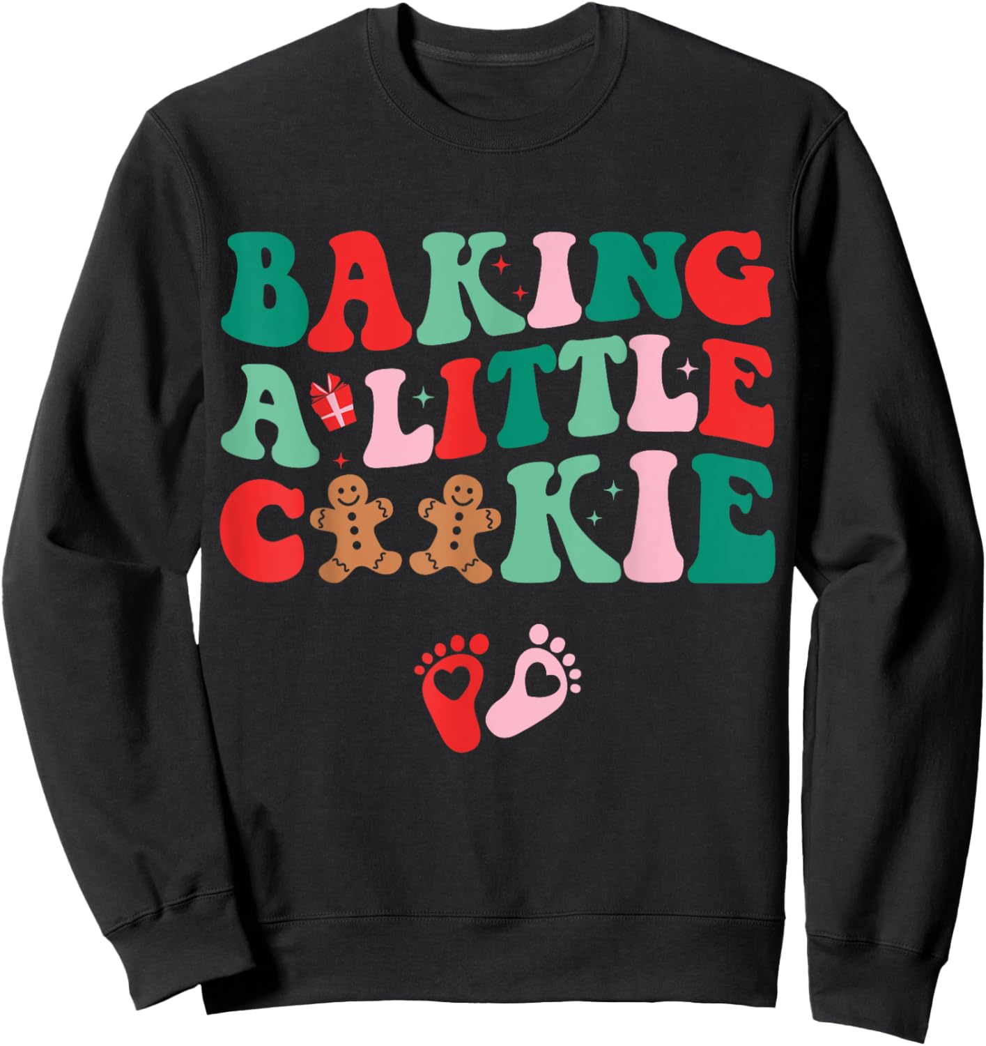 Baking A Little Cookie Cute Christmas Pregnancy Announcement Sweatshirt - Sweatshirt | Black
