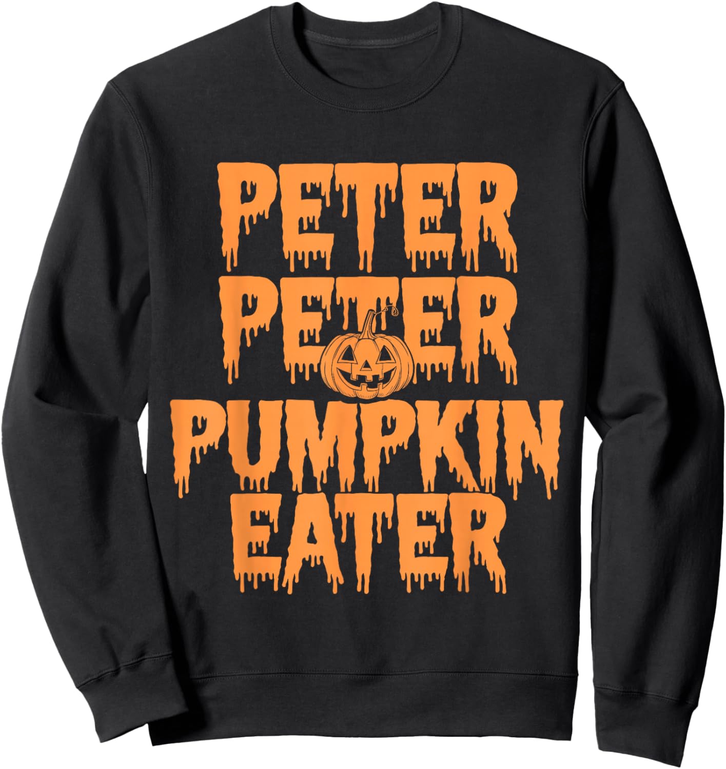 Peter Pumpkin Eater Halloween Couples Trick Sweatshirt - Sweatshirt | Black