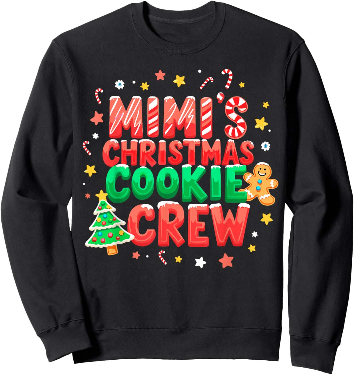 Mimi's Christmas Cookie Baking Crew Funny Xmas Party Sweatshirt - Sweatshirt | Black