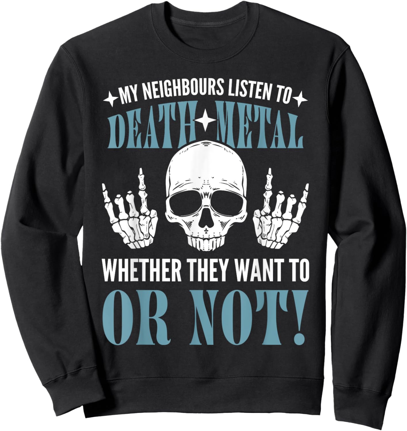 Heavy Metal Band Metal Rock Music Death Metal Merch Sweatshirt - Sweatshirt | Black