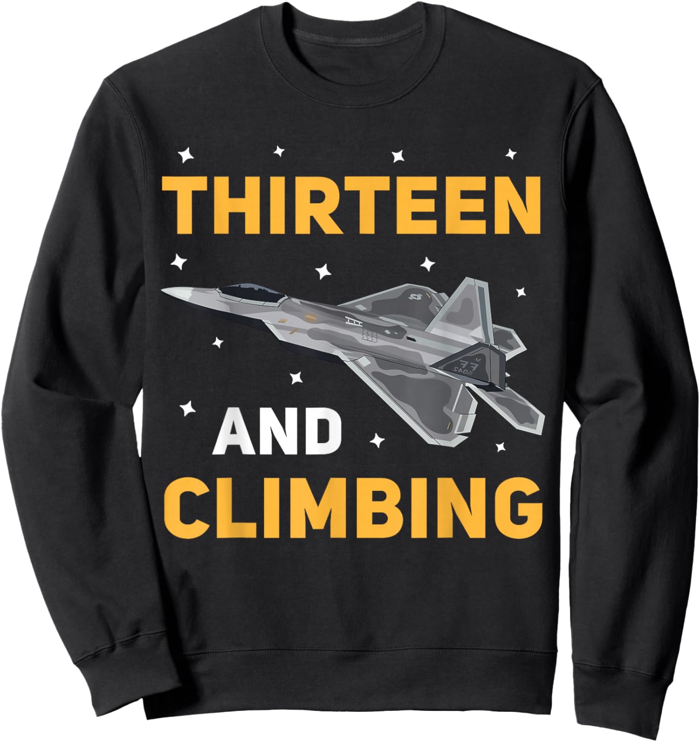 Jet Fighter Plane 13 Year Old Birthday Party For Boys Sweatshirt - Sweatshirt | Black