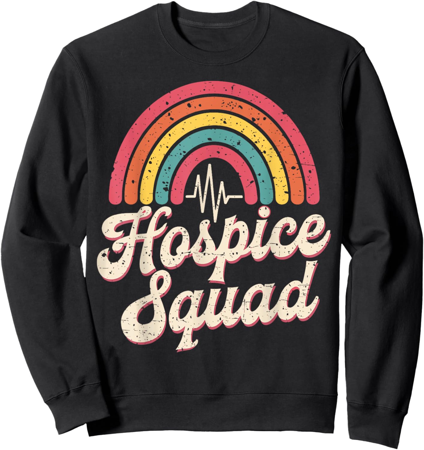 Hospice Squad Hospice Nurse Sweatshirt - Sweatshirt | Black