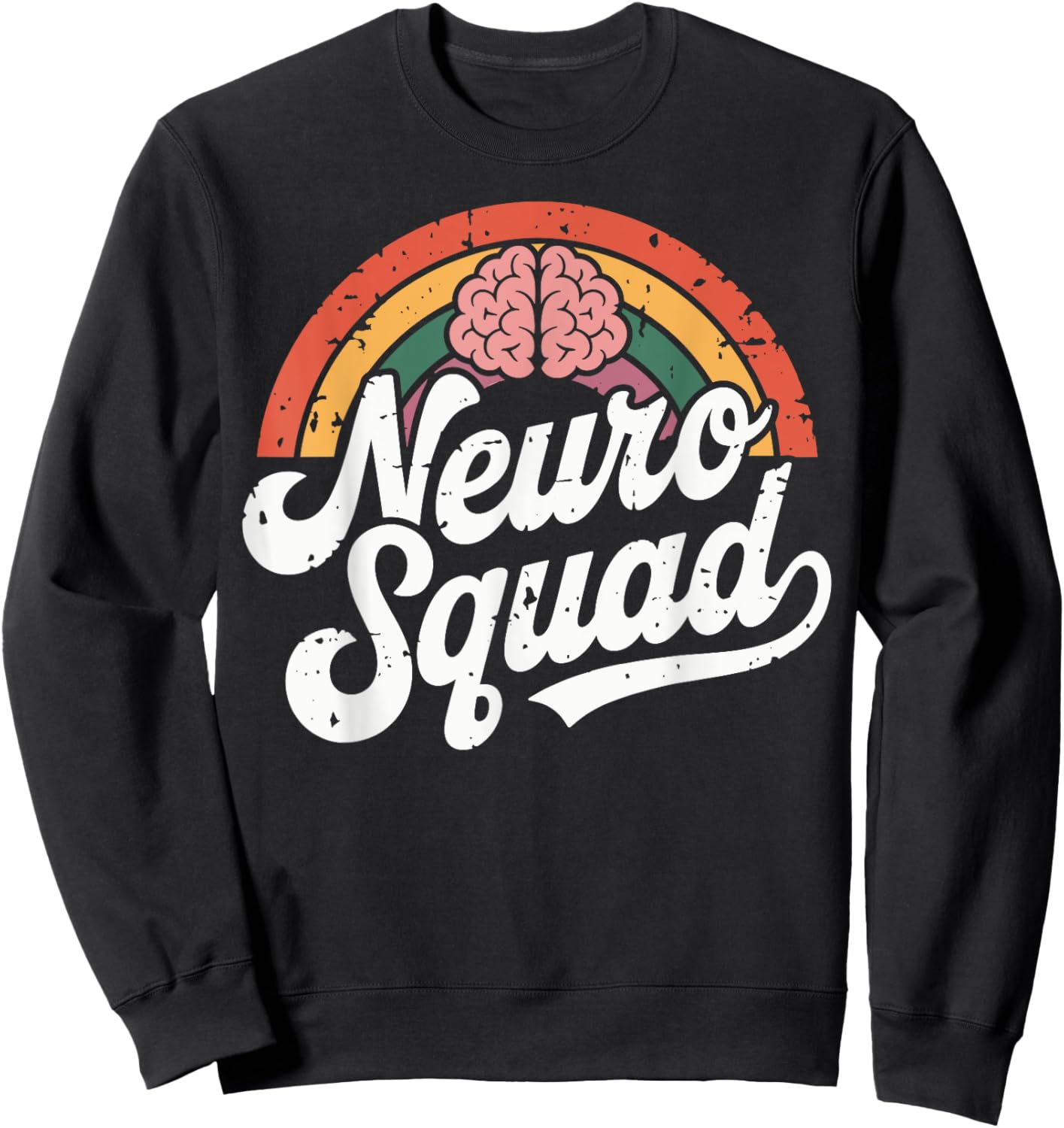 Neuro Squad Neurology Nurse Sweatshirt - Sweatshirt | Black