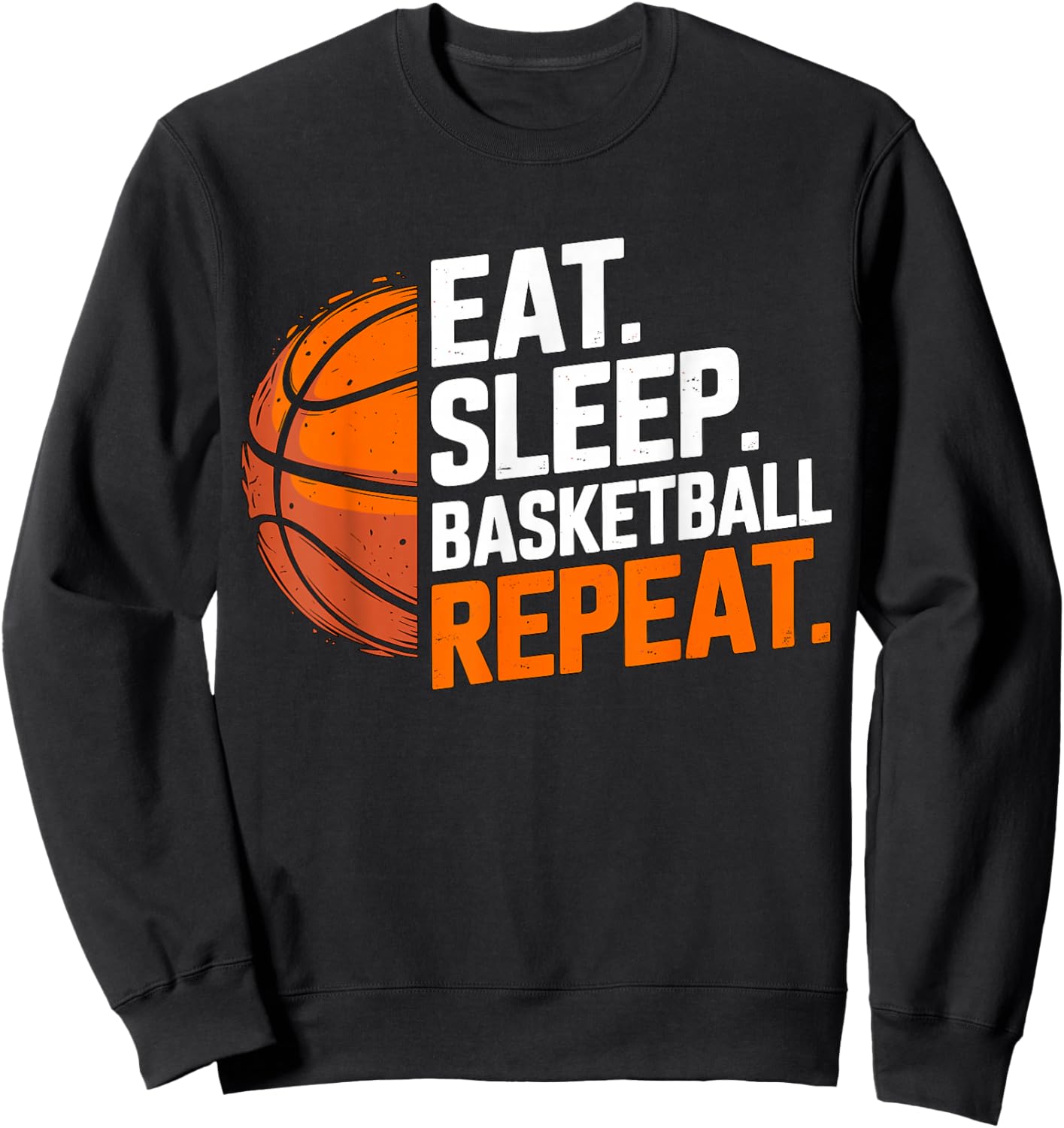 Eat Sleep Basketball Repeat Sweatshirt - Sweatshirt | Black