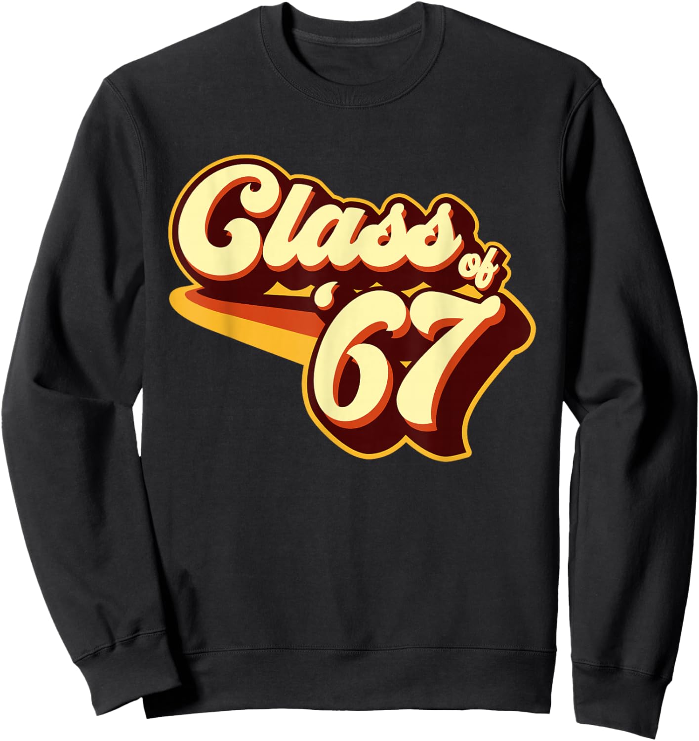 Class of 67 Reunion Retro 1967 Sweatshirt - Sweatshirt | Black